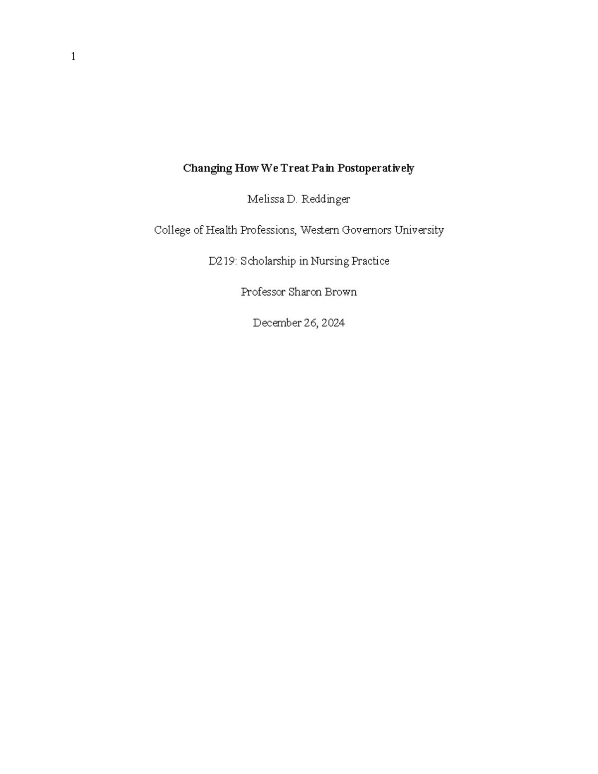 D219 assignment.edited.edited (1) - Changing How We Treat Pain ...