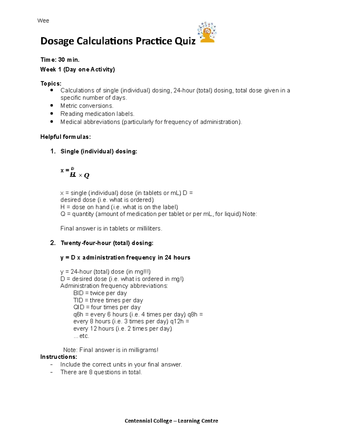 Dosage Calculations Practice Quiz - Week 1 (30 min) - Studocu