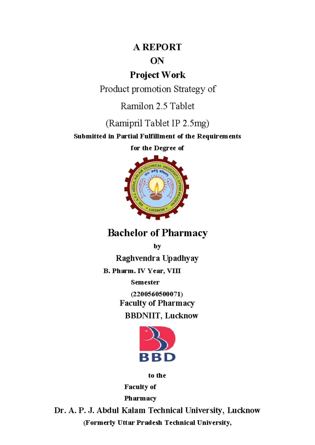Project Report on Promotion Strategy of Ramilon 2.5 Tablet (B. Pharm IV ...