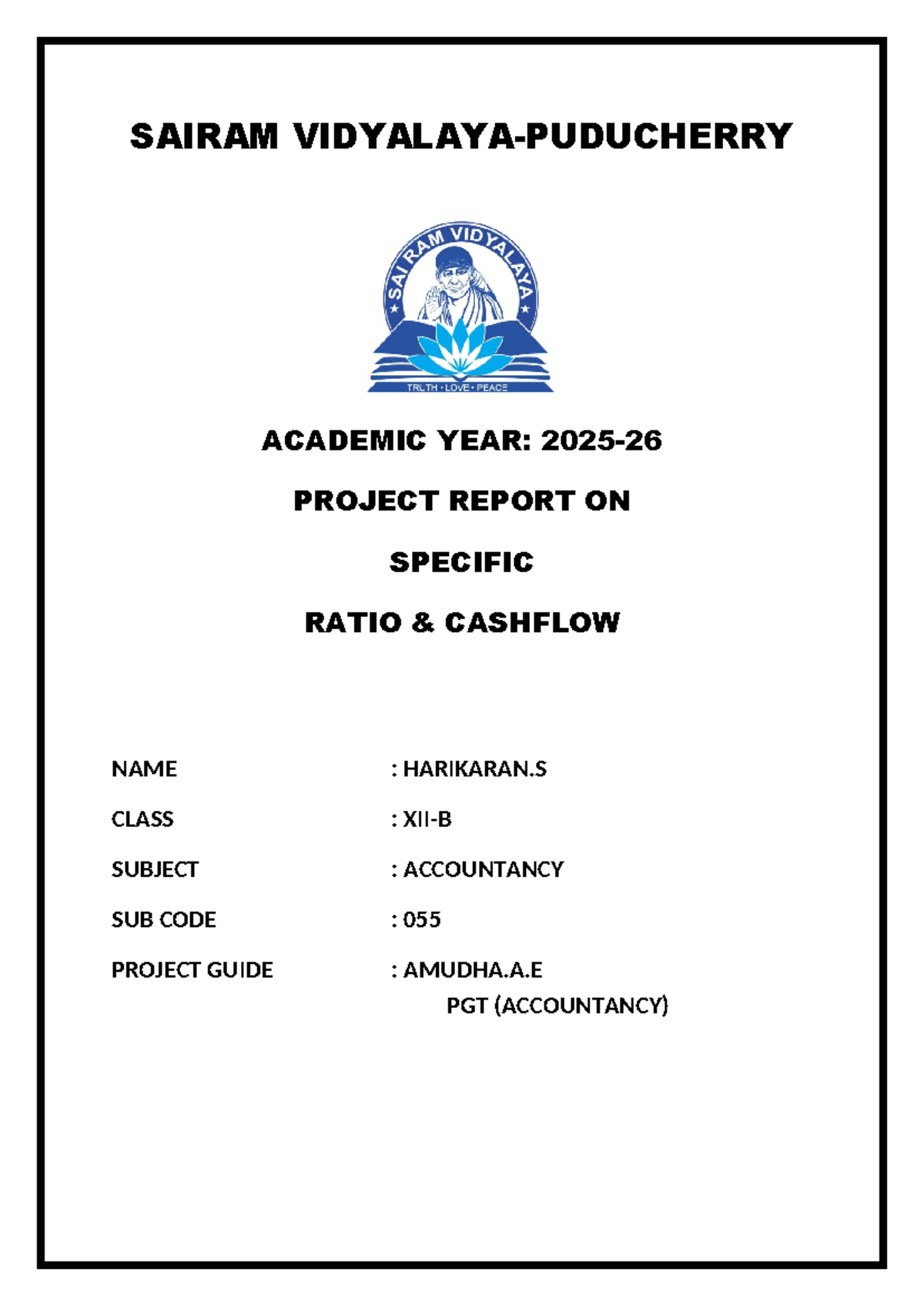 Accountancy Project Report on Specific Ratio Cashflow (055) - Studocu