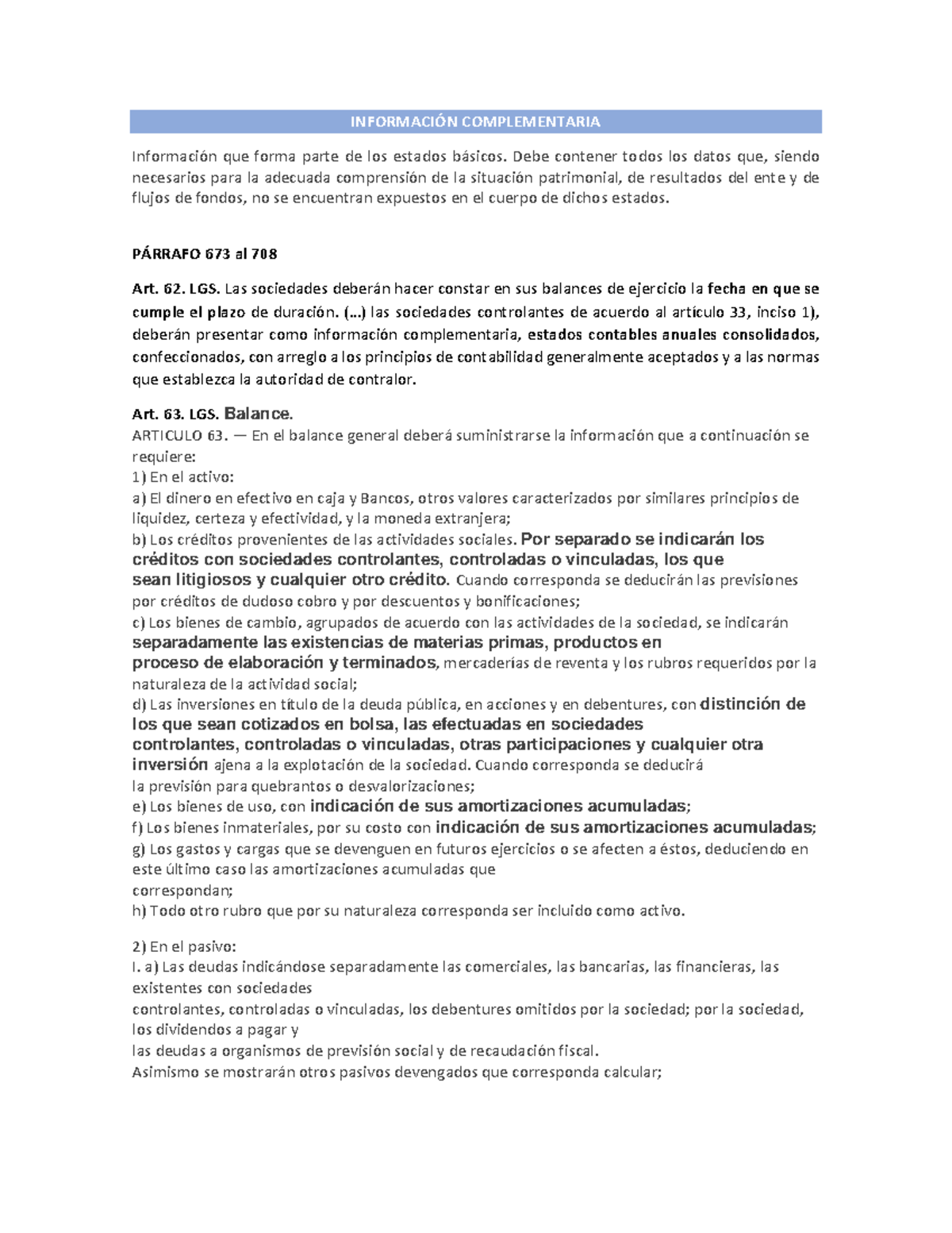 INFORMACIÓN COMPLEMENTARIA EN ESTADOS CONTABLES LGS Art. 62-66 - Studocu