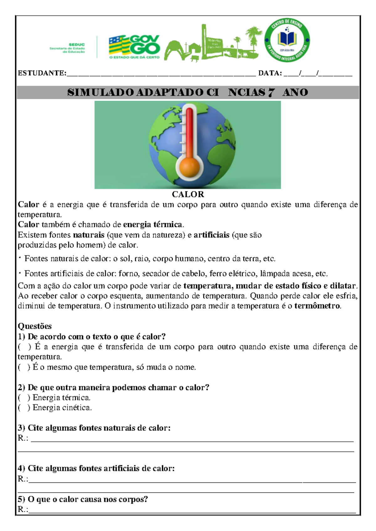 Simulado Adaptado 7º Ano EF - Ciências: Calor e Temperatura - Studocu
