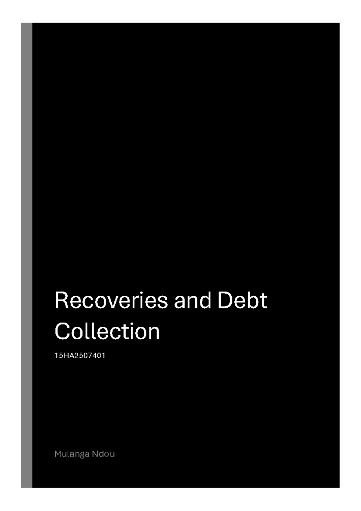 Recoveries and Debt Collection 15HA2507401: Legal Implications and ...