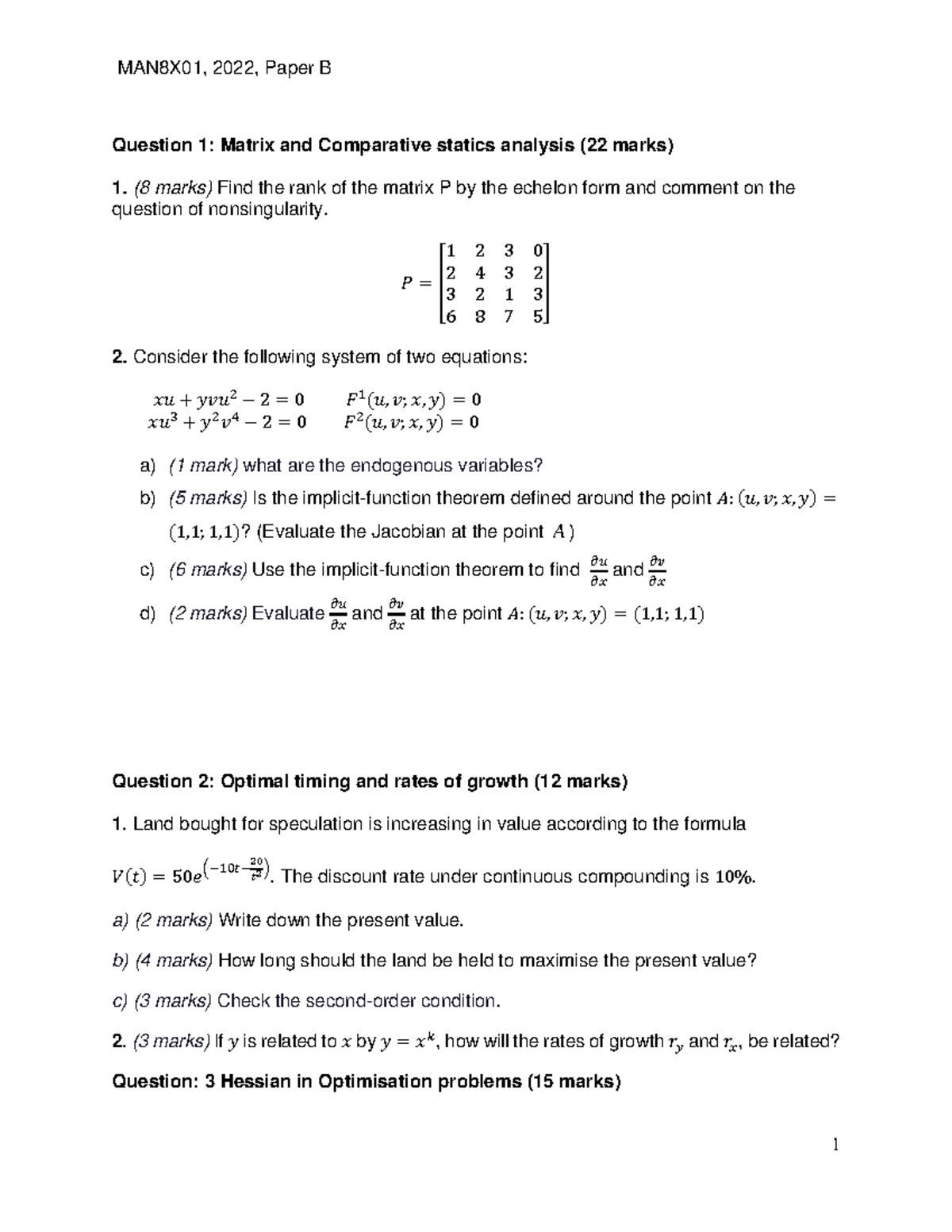 MAN8X01, 2022, Paper B: Matrix Analysis, Growth Rates & Optimization ...