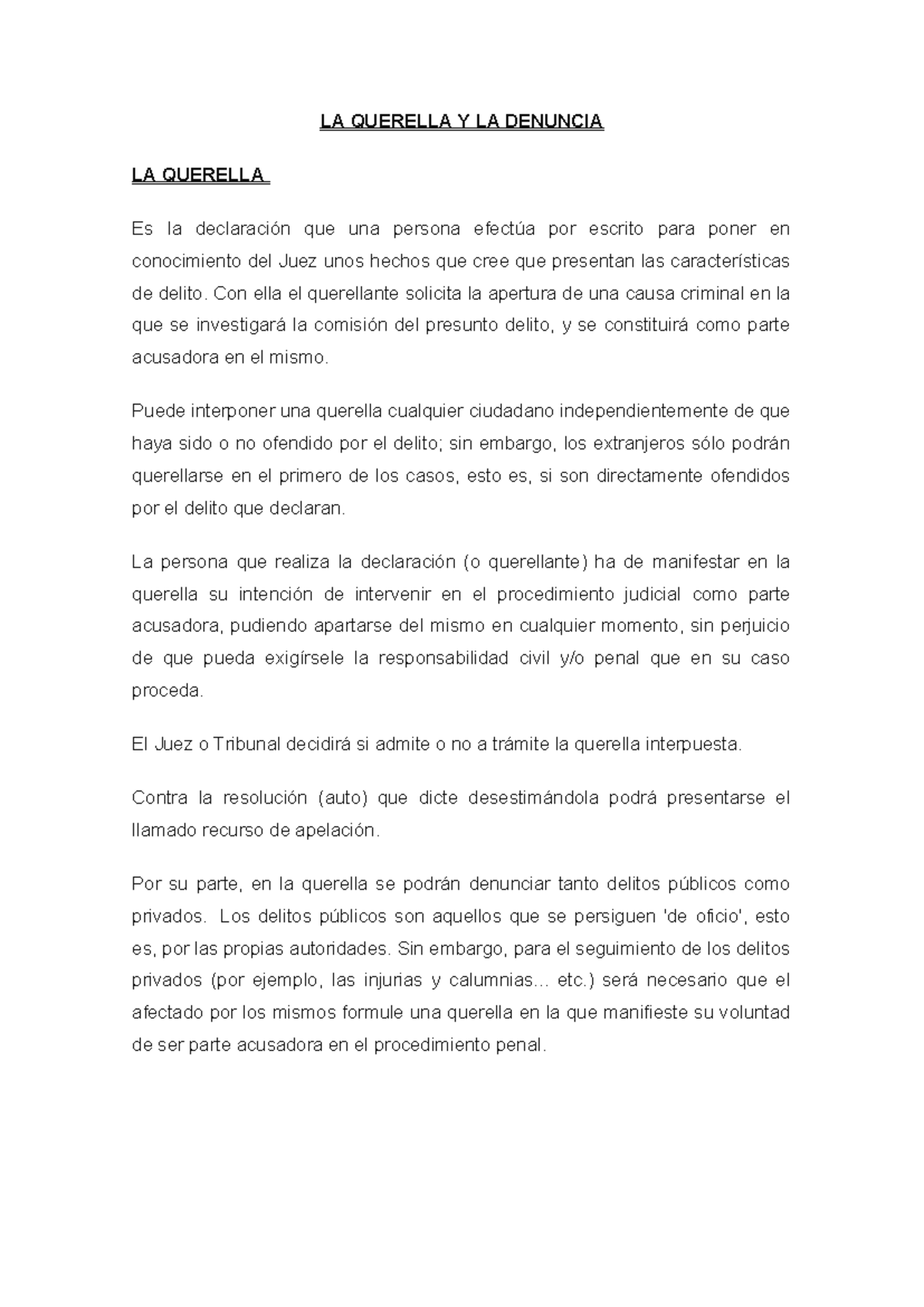 Querella y la Denuncia - LA QUERELLA Y LA DENUNCIA LA QUERELLA Es la ...