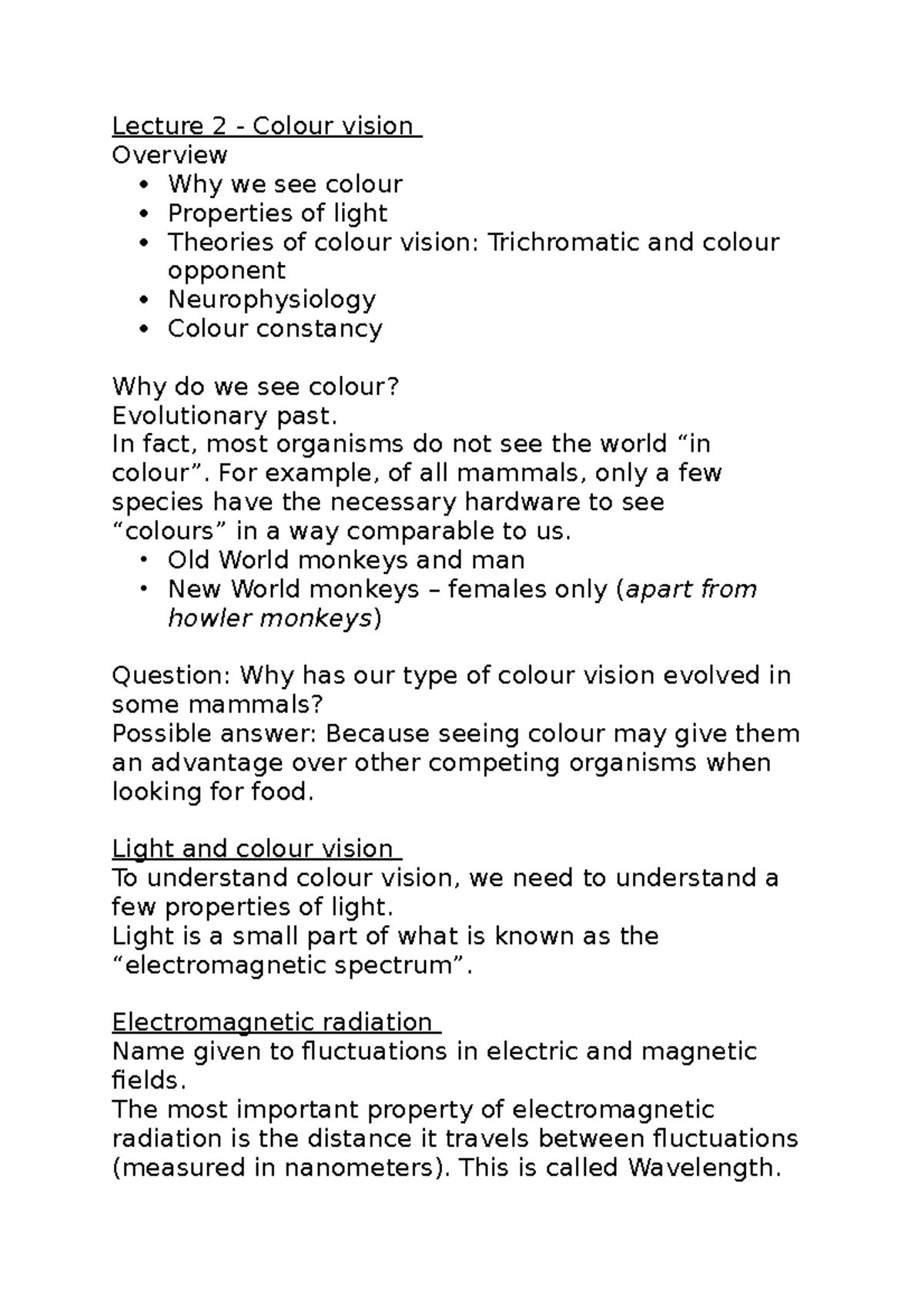 Lecture 2 - Colour - Lecture 2 - Colour vision Overview Why we see ...