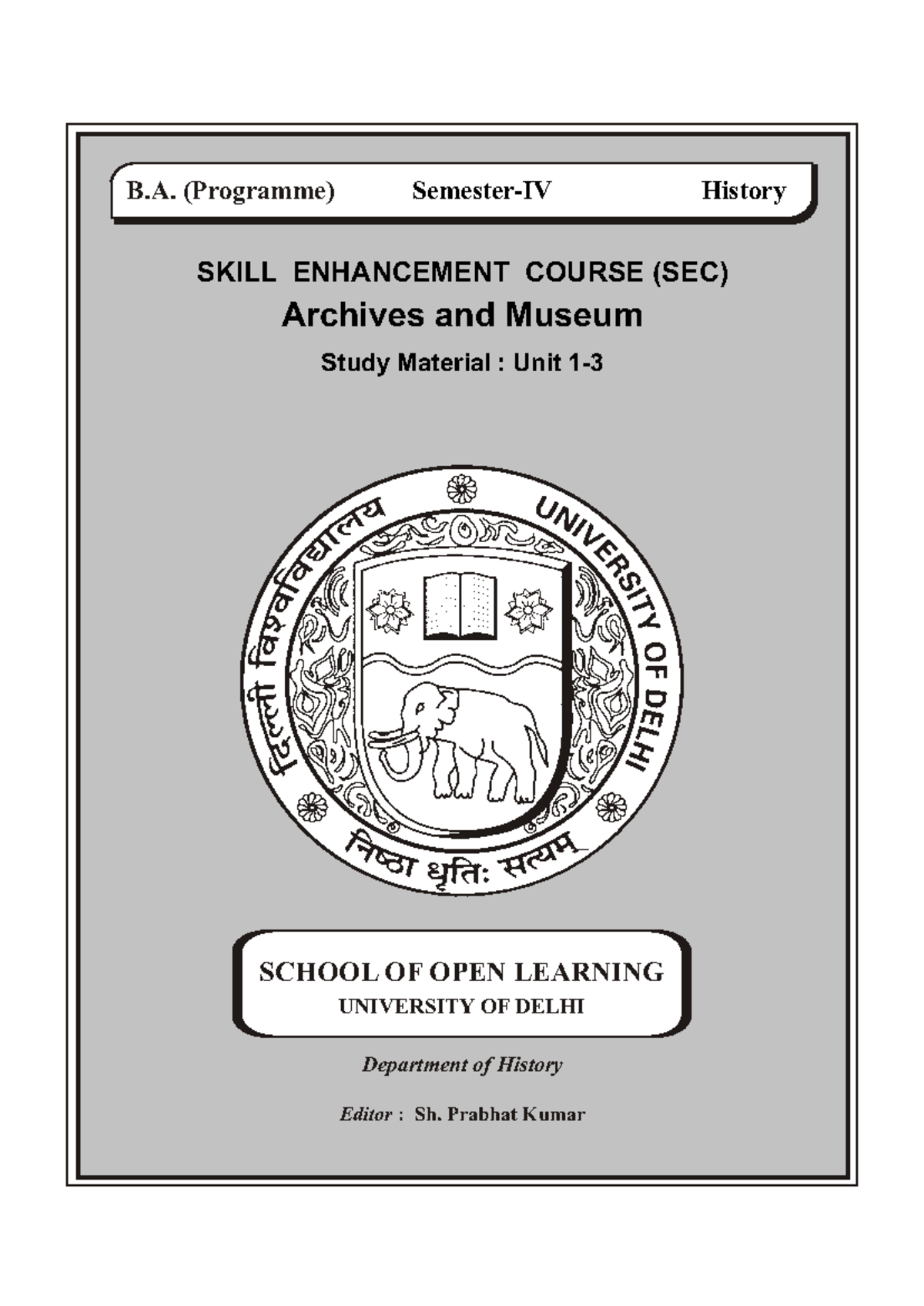 Unit 1-3 - useful - B. (Programme) SKILL ENHANCEMENT COURSE (SEC ...