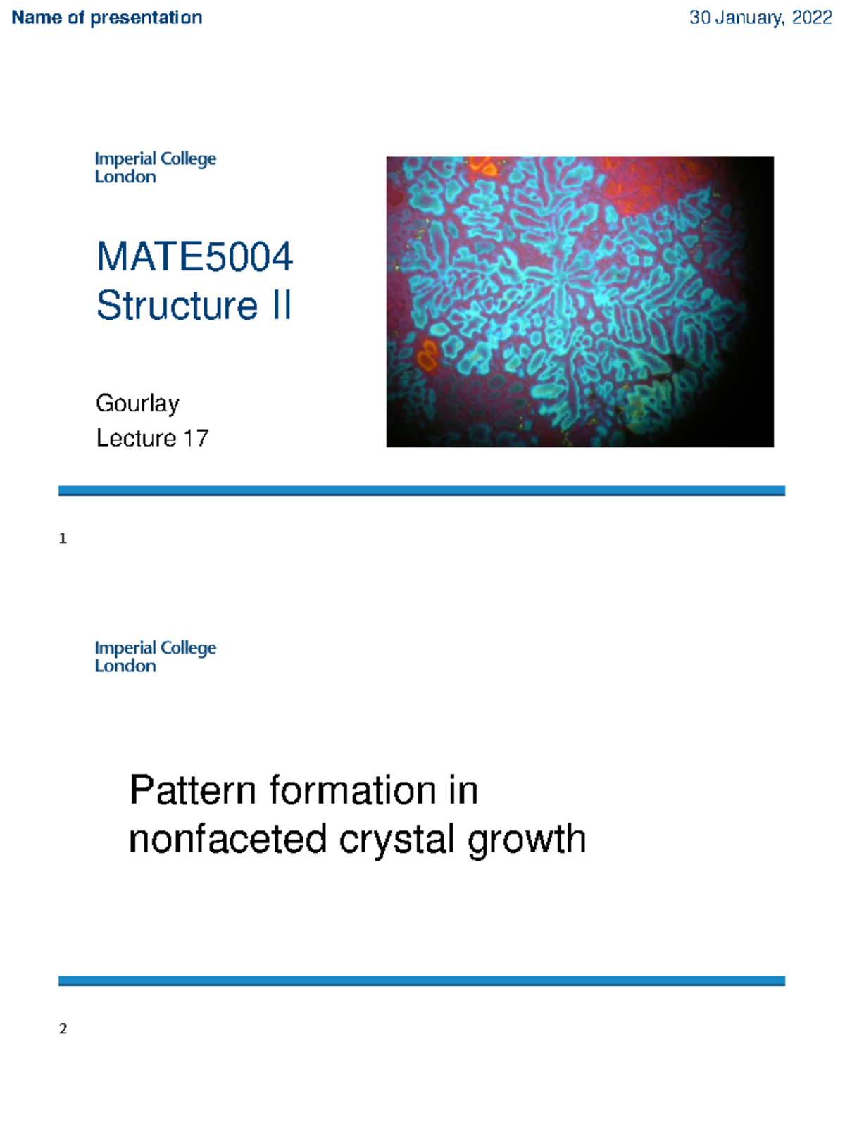 MATE5004 Structure II Lecture 17: Pattern Formation in Crystal Growth ...