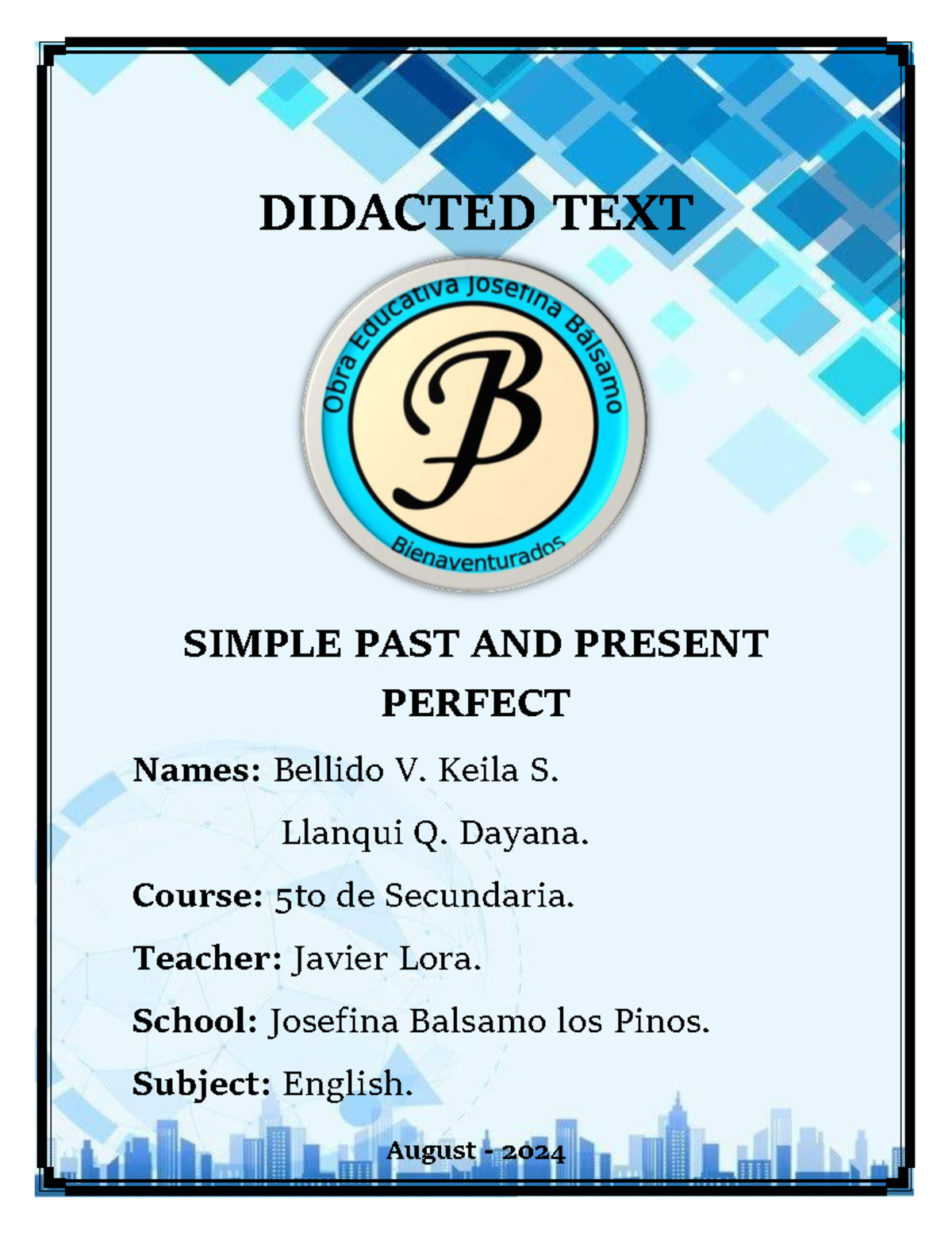 DIDACTIC TEXT: SIMPLE PAST & PRESENT PERFECT (5to Sec) - Studocu