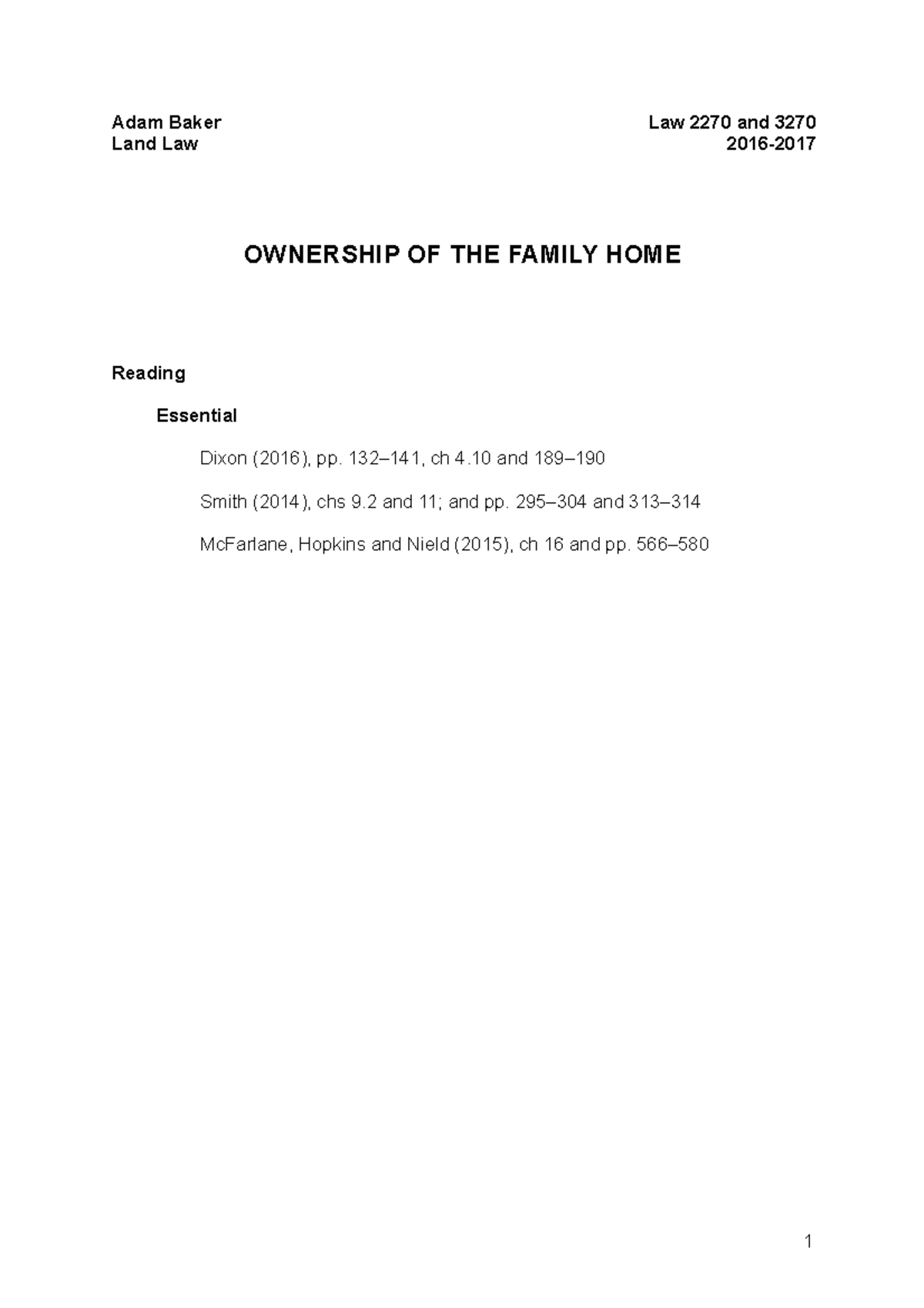 Land- handout 2 - Land Law - OWNERSHIP OF THE FAMILY HOME - Adam Baker ...