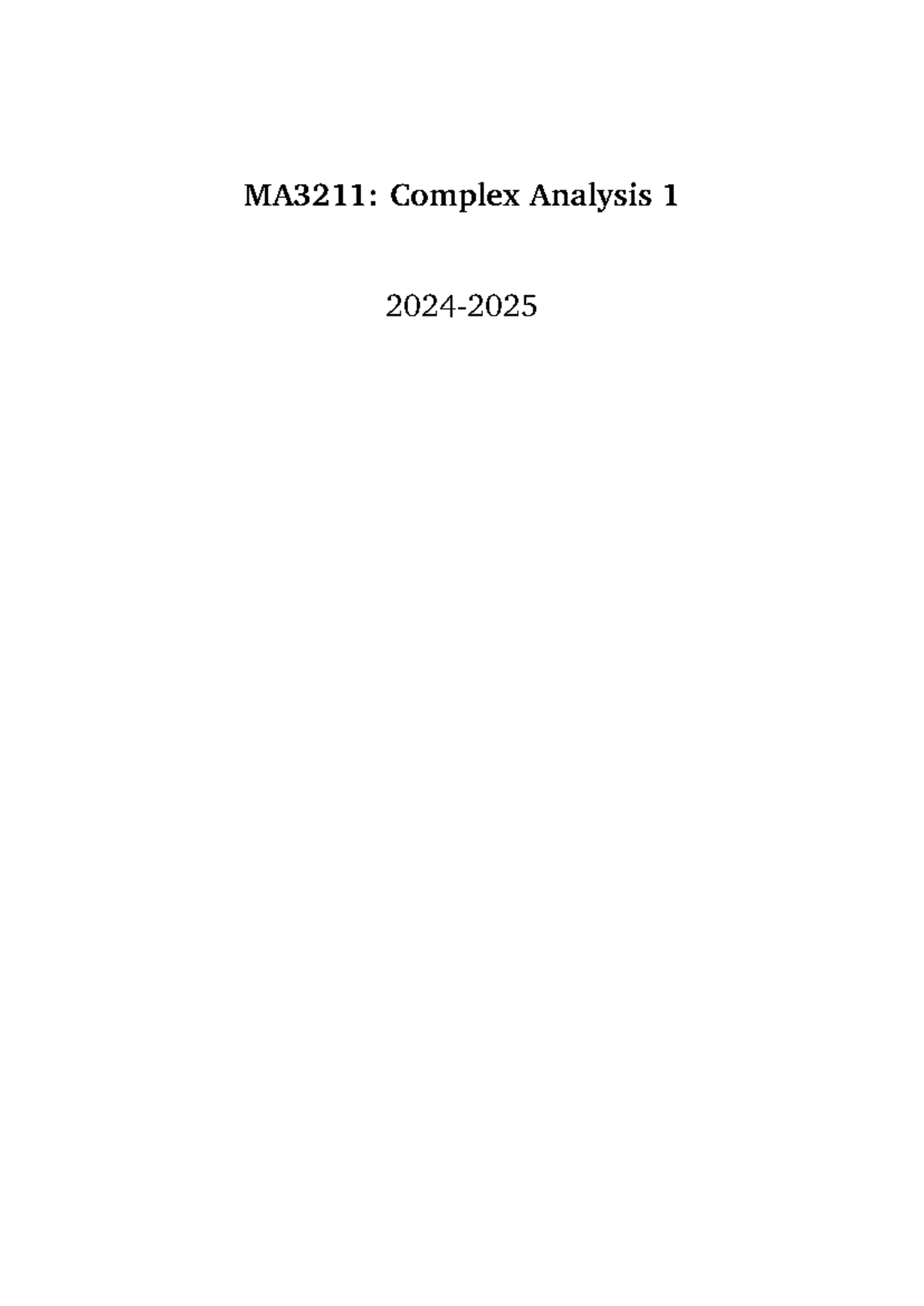 Chapter 1 - MA3211 lecture 1 notes on complex analysis concepts - Studocu