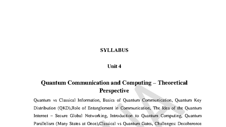 QTA Unit 4: Quantum Communication & Computing Theoretical Insights ...