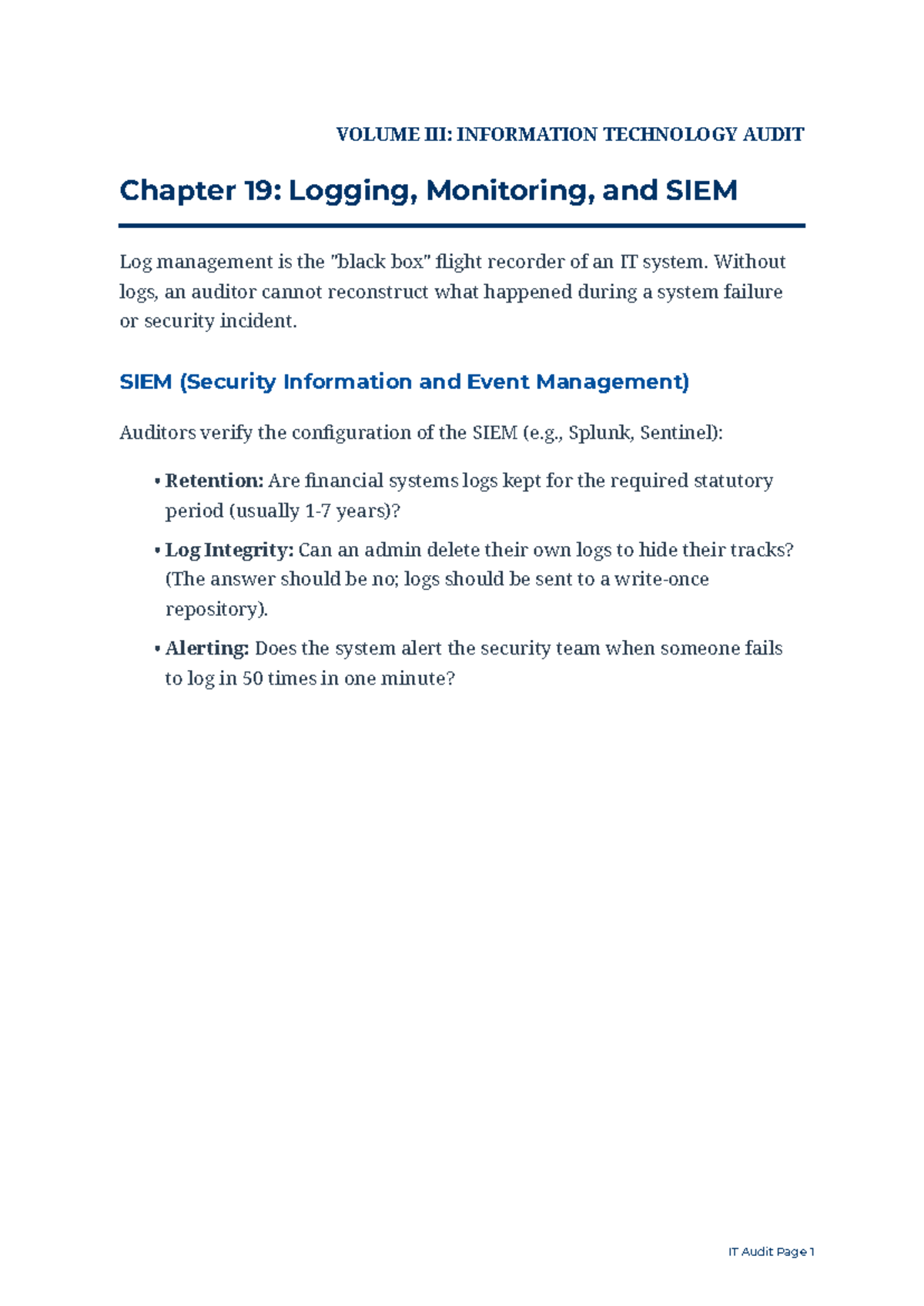 IT AUDIT (INFO TECH) Chapter 19: Logging, Monitoring & SIEM - Studocu