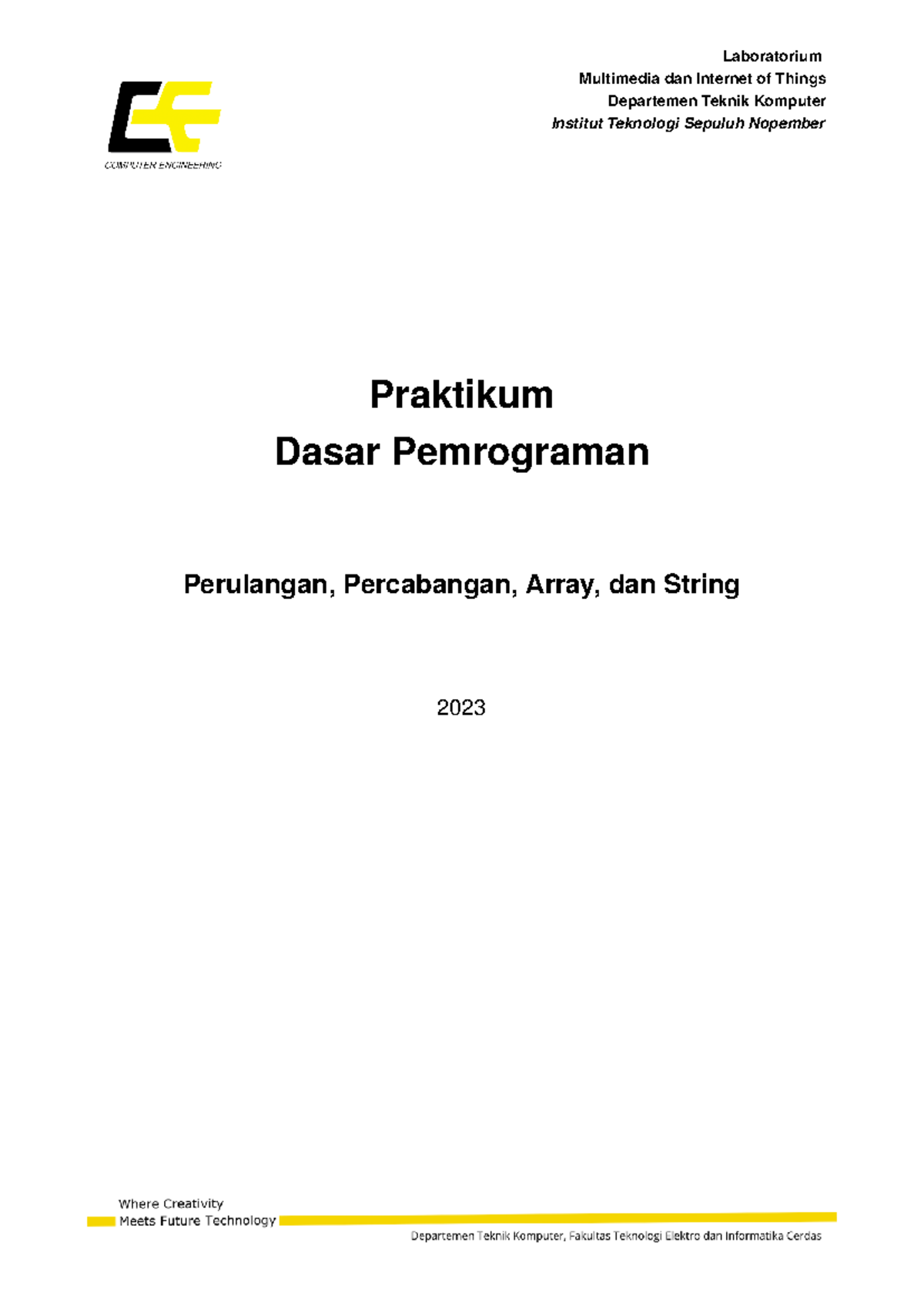 Praktikum Pemrograman C: Perulangan, Percabangan, Array, & String [IND ...