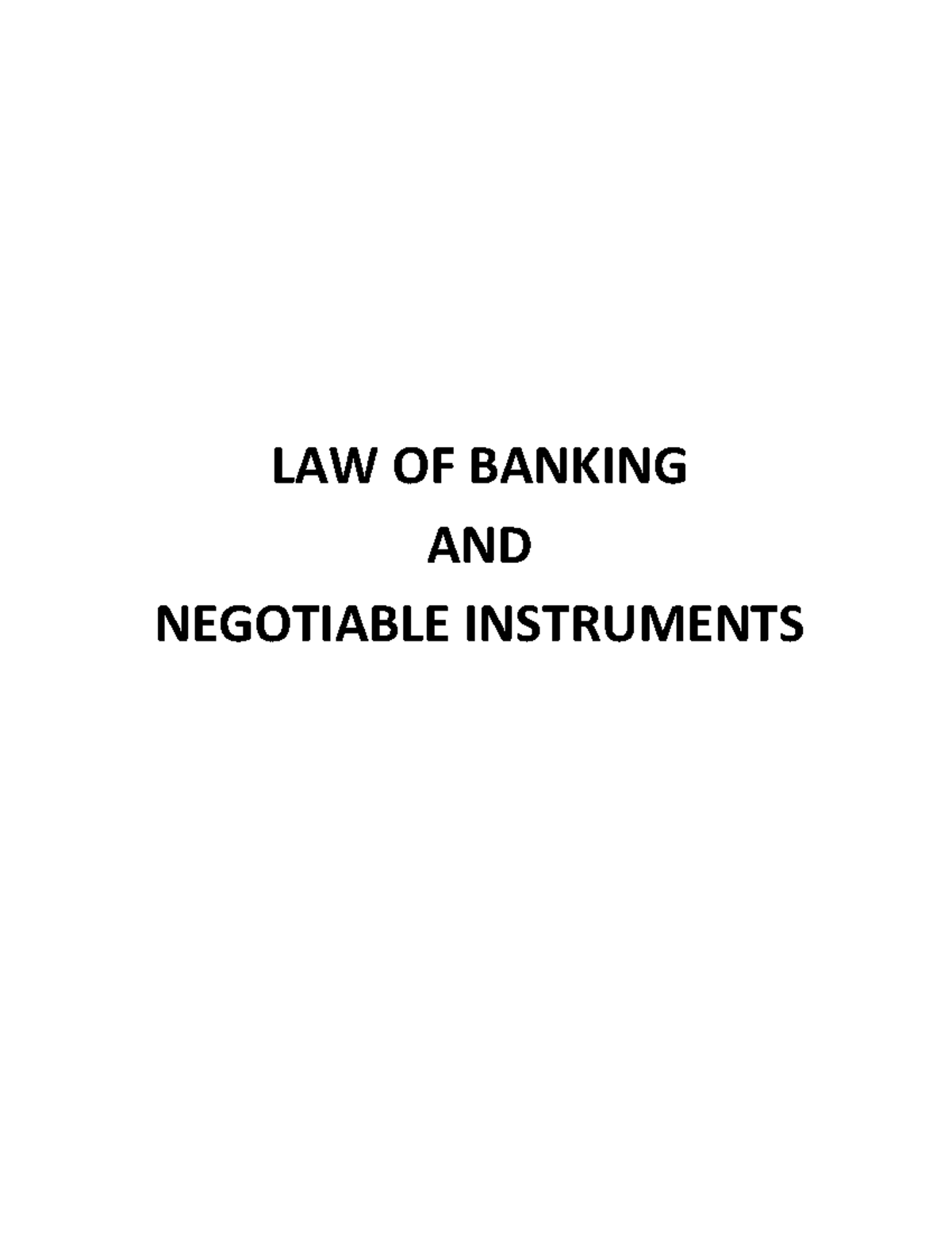 LAW OF BANKING AND NEGOTIABLE INSTRUMENTS LL.B (3YDC) II Year: Sem IV ...