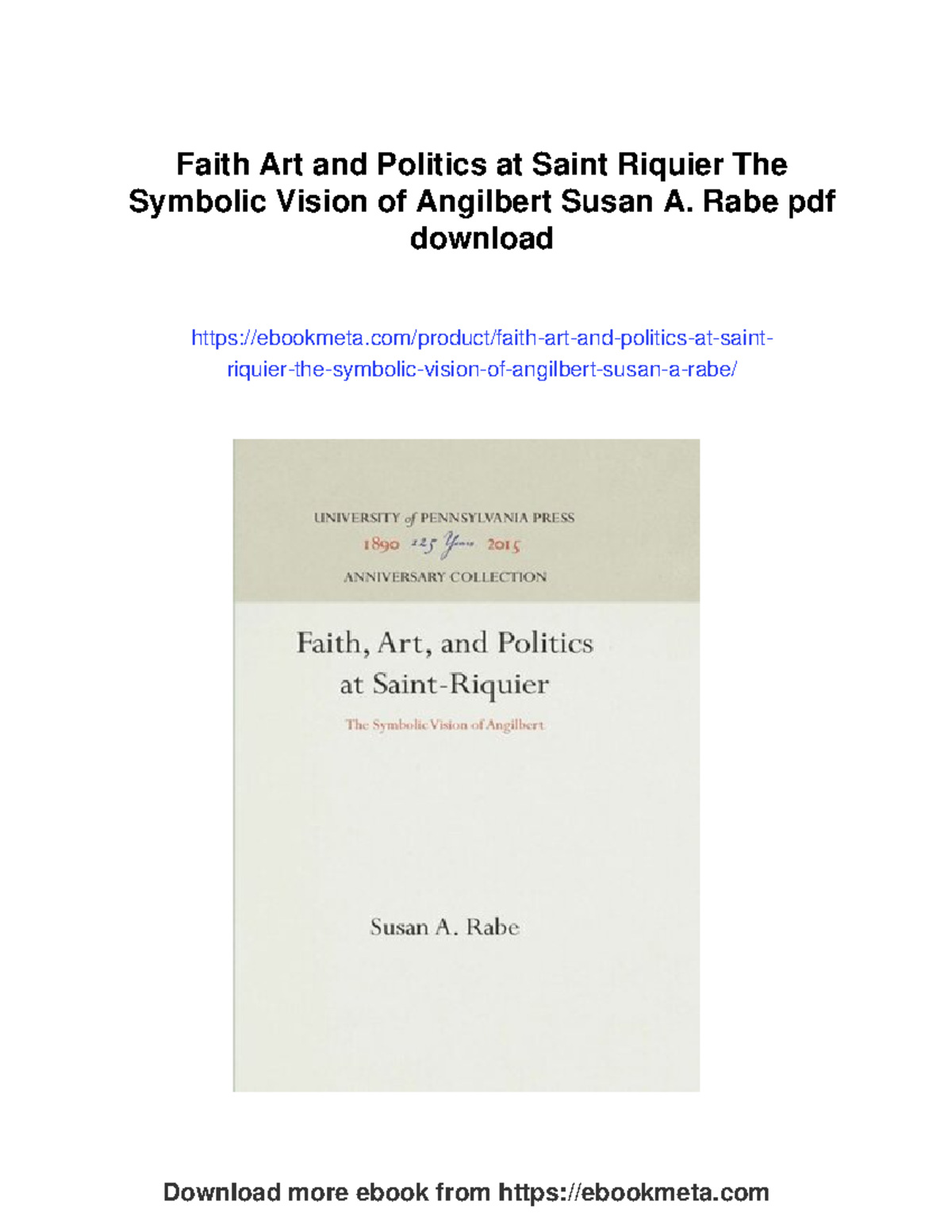 Faith, art, and politics at Saint Riquier: The symbolic vision of ...