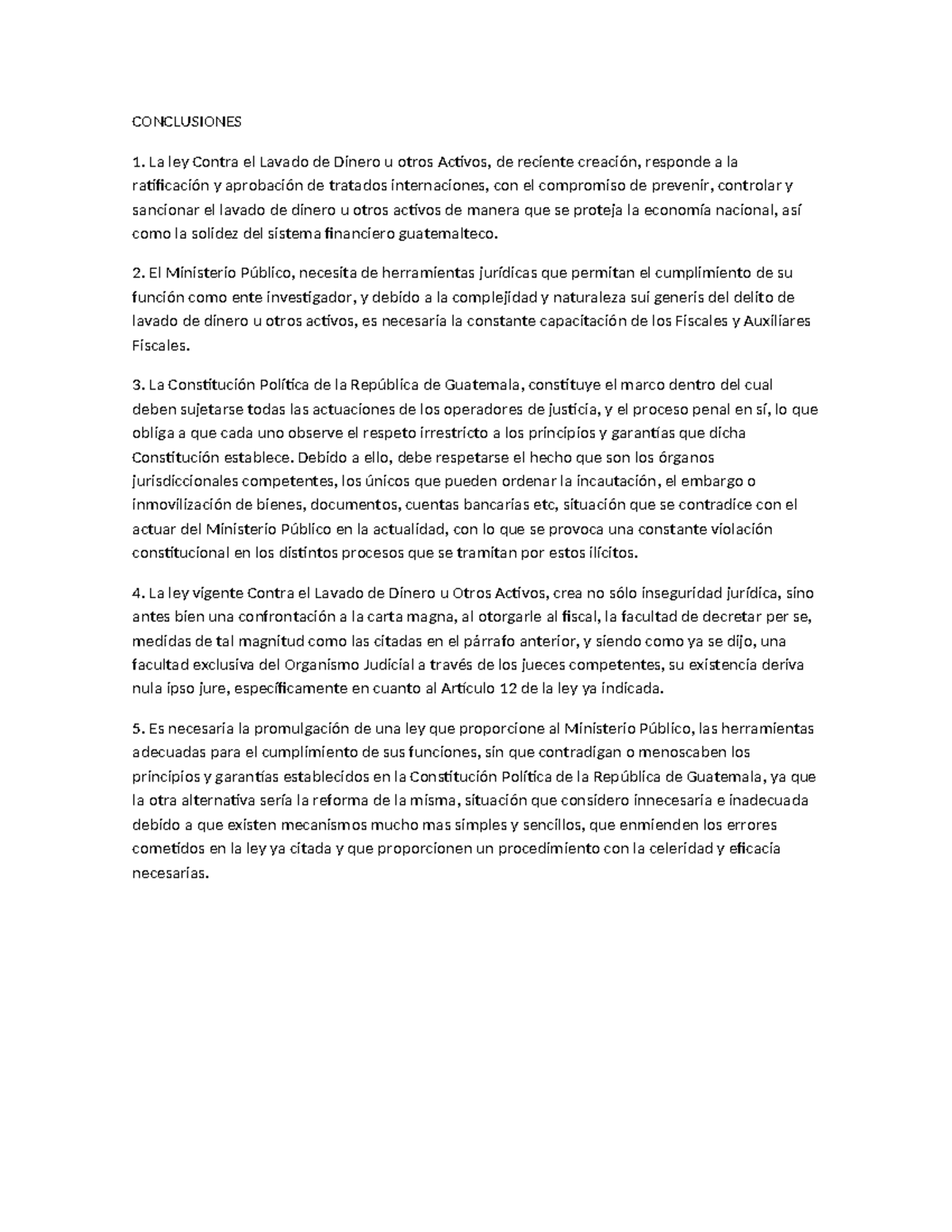 Conclusiones sobre la Ley Contra el Lavado de Dinero en Guatemala - Studocu
