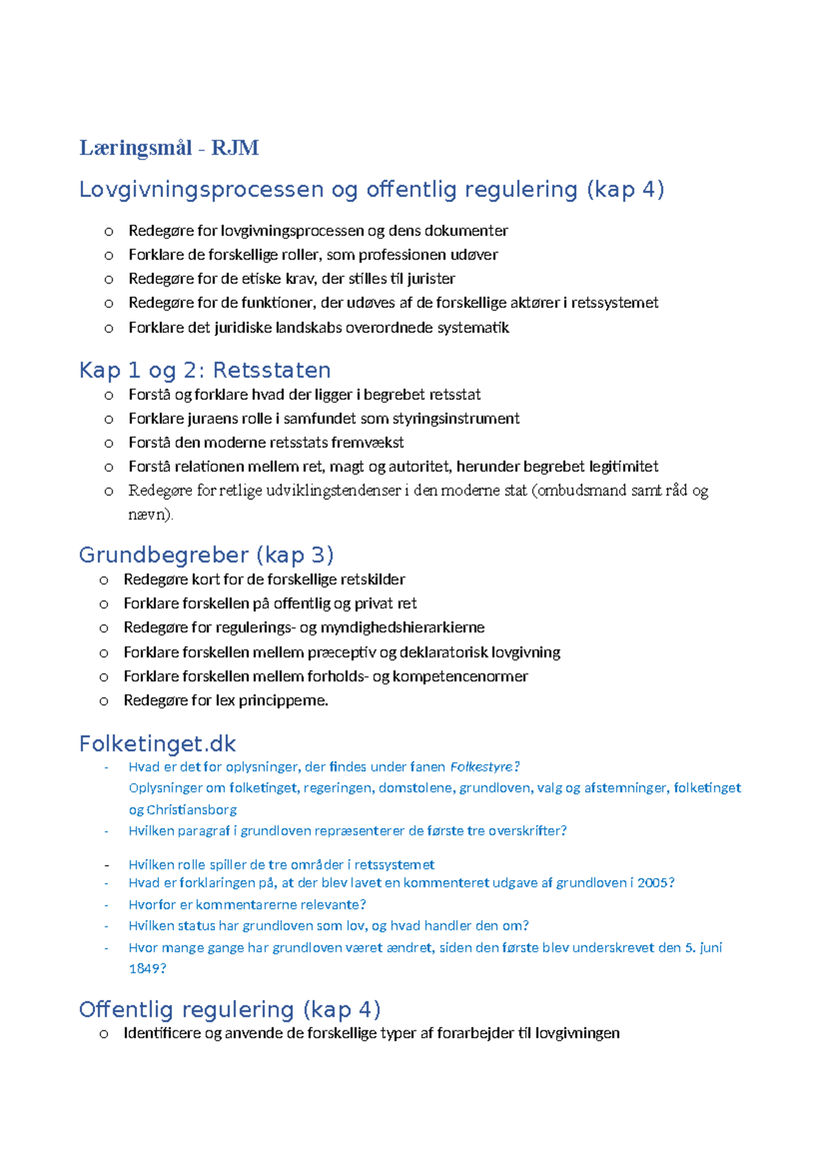 Læringsmål i RJM: Lovgivningsprocessen, Offentlig og Privat Regulering ...