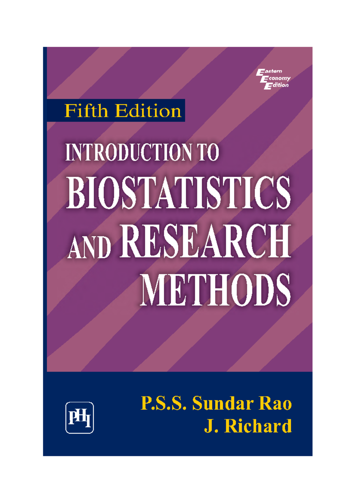 Introduction to Biostatistics and Research Methods (Course Code: 6446 ...