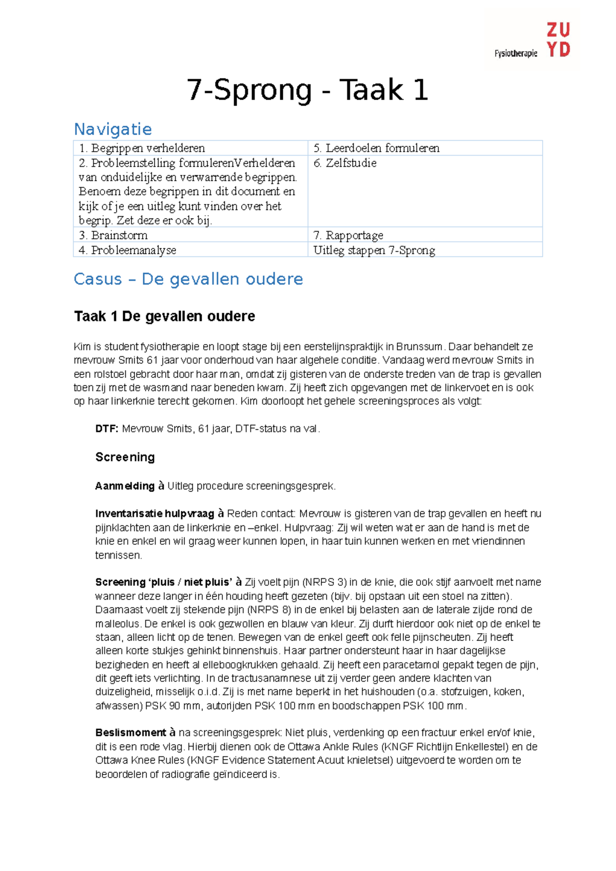 OWG Taak 1 Blok 4 - Screening en Analyse van Valincident bij Patiënt ...