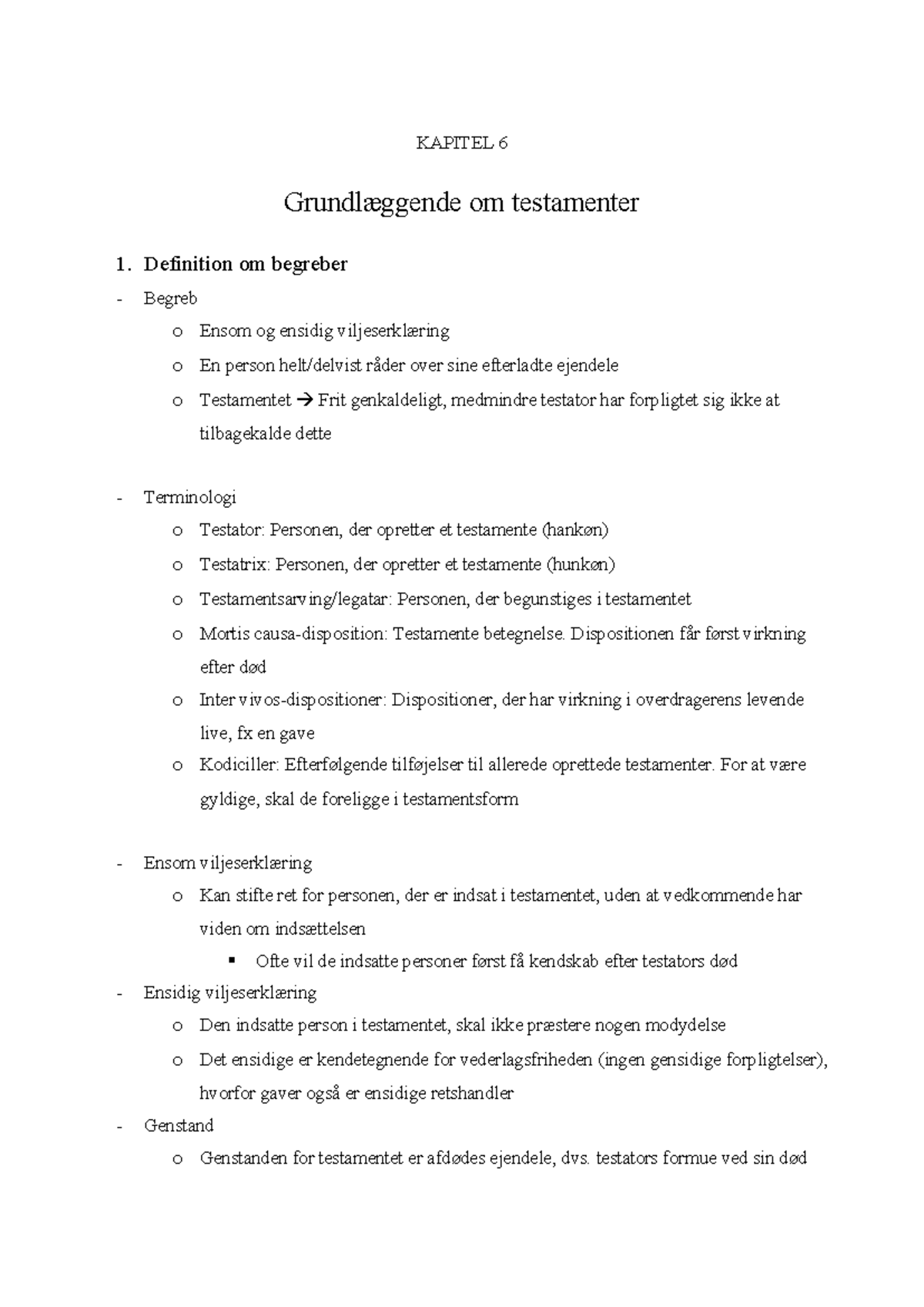 Kapitel 6 - Grundlæggende om Testamenter og Deres Betydning - Studocu