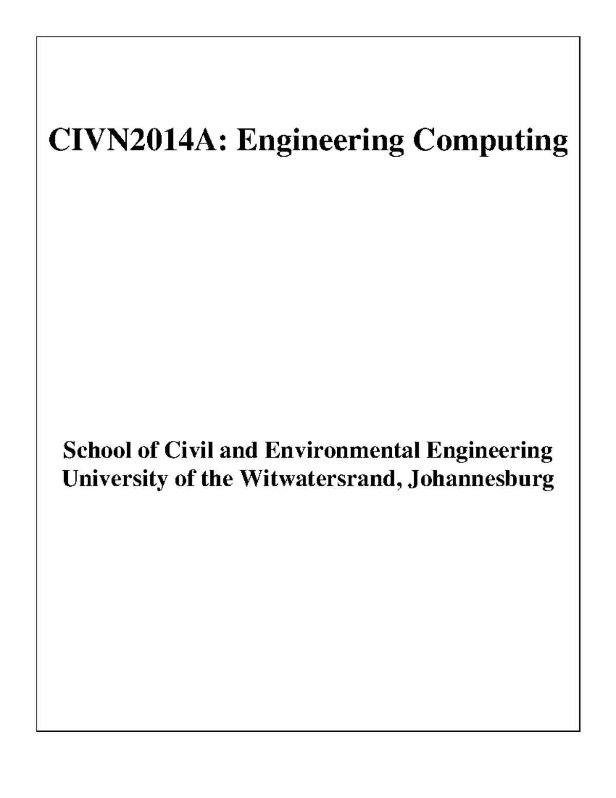 CIVN2014A: Comprehensive Notes on Engineering Computing Course - Studocu