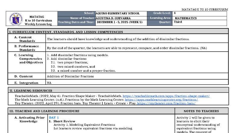 DLL Matatag MATH 4 Q3 W5: Adding Dissimilar Fractions Lesson Log - Studocu