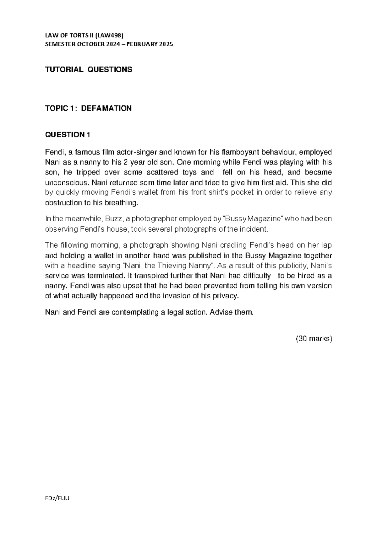Law of torts II (LAW498) tutorial questions on defamation and liability ...