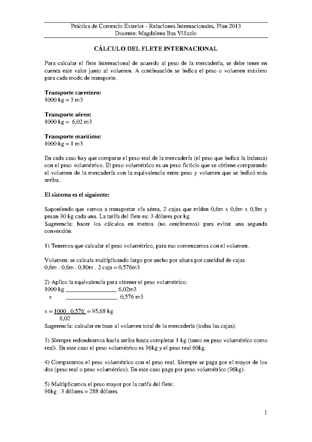 Calculo DEL Flete Internacional 2020 - 1 Práctica de Comercio Exterior ...