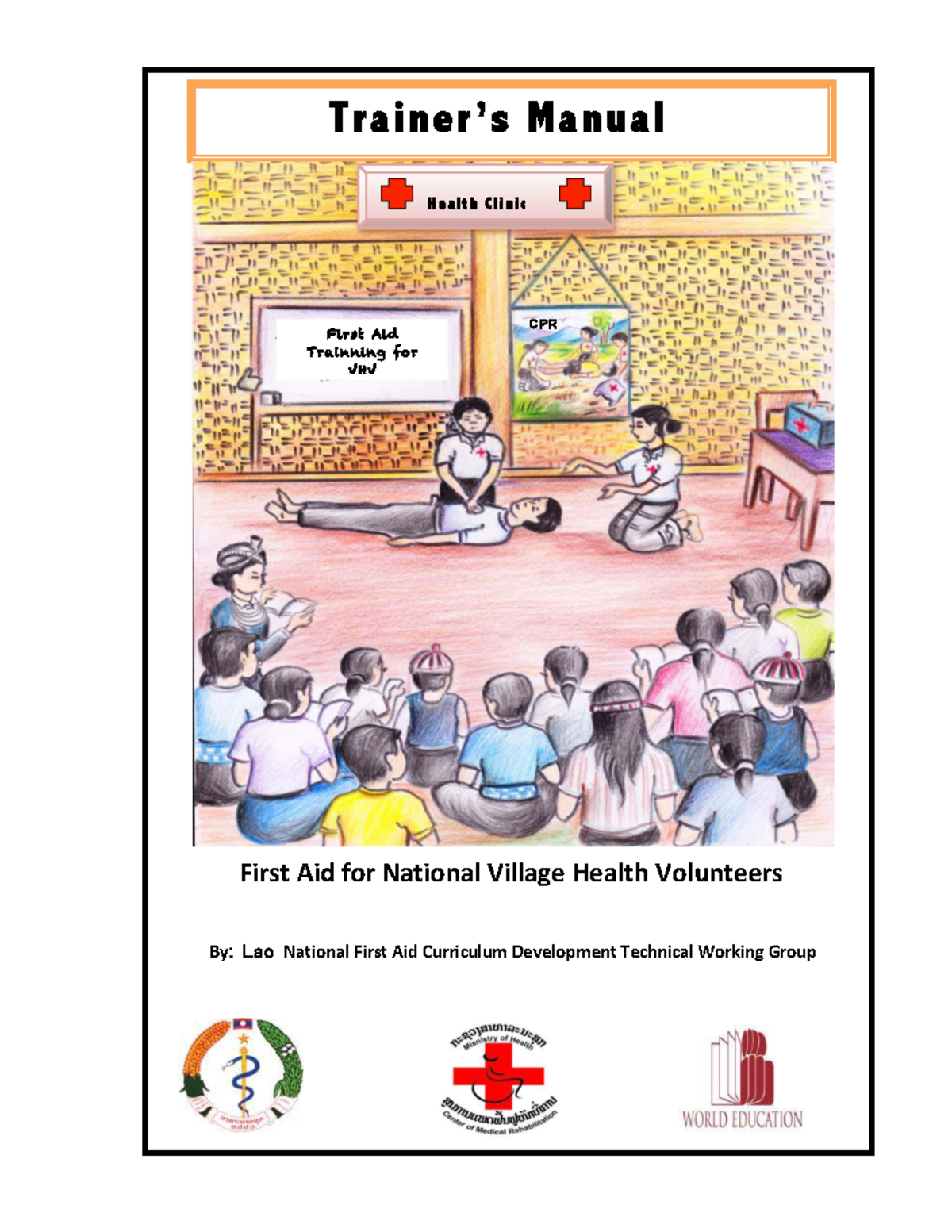 FA Manual for VHV First Aid Training: Core & Optional Sessions - Studocu