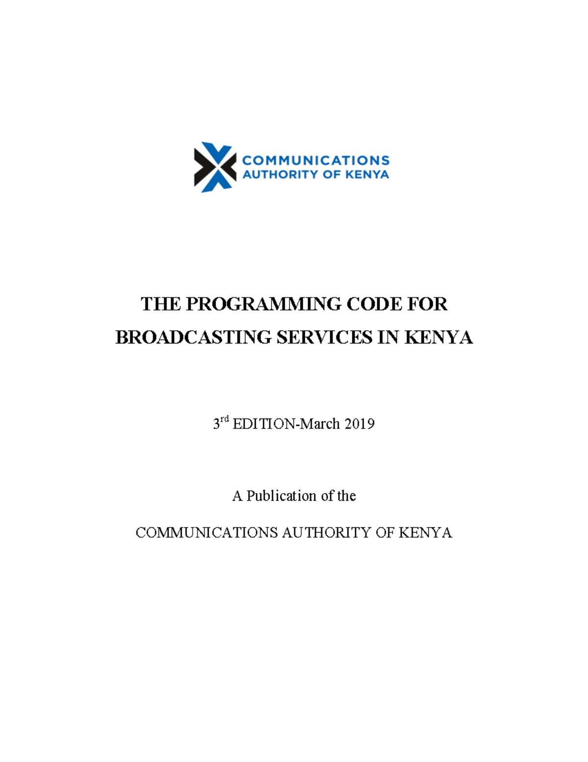 Programming Code for Broadcasting Services in Kenya: 3rd Ed. 2019 - Studocu