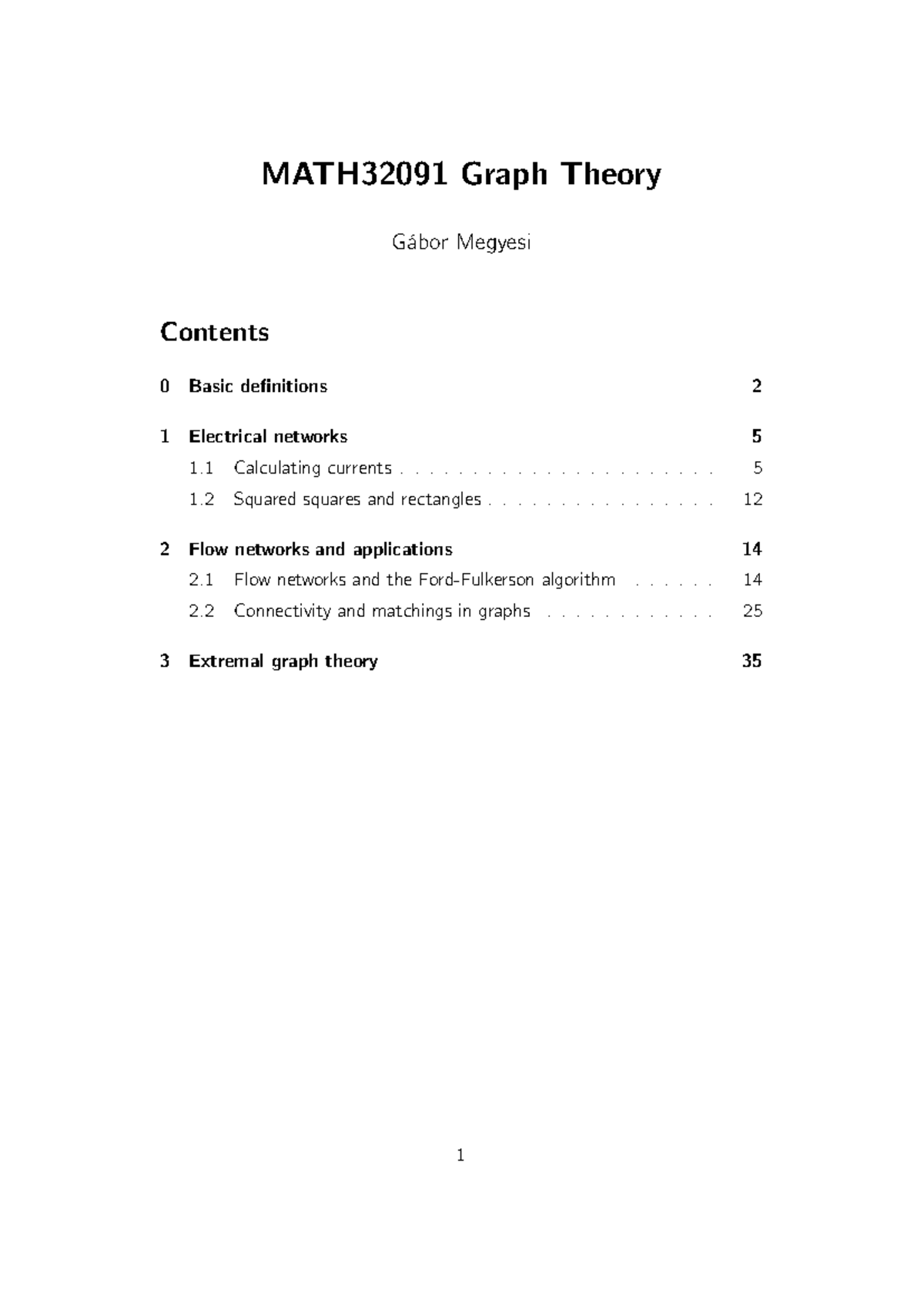 MATH32091 Graph Theory Notes by Gábor Megyesi: Key Concepts and ...