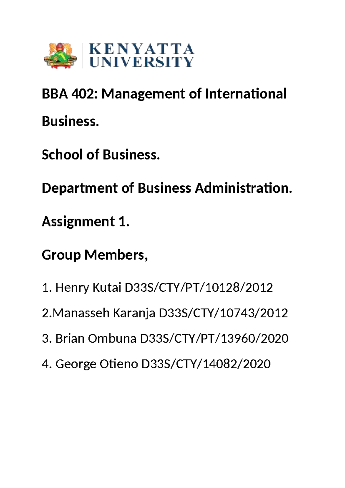 BBA 402: International Business Management - Assignment 1 Notes - Studocu