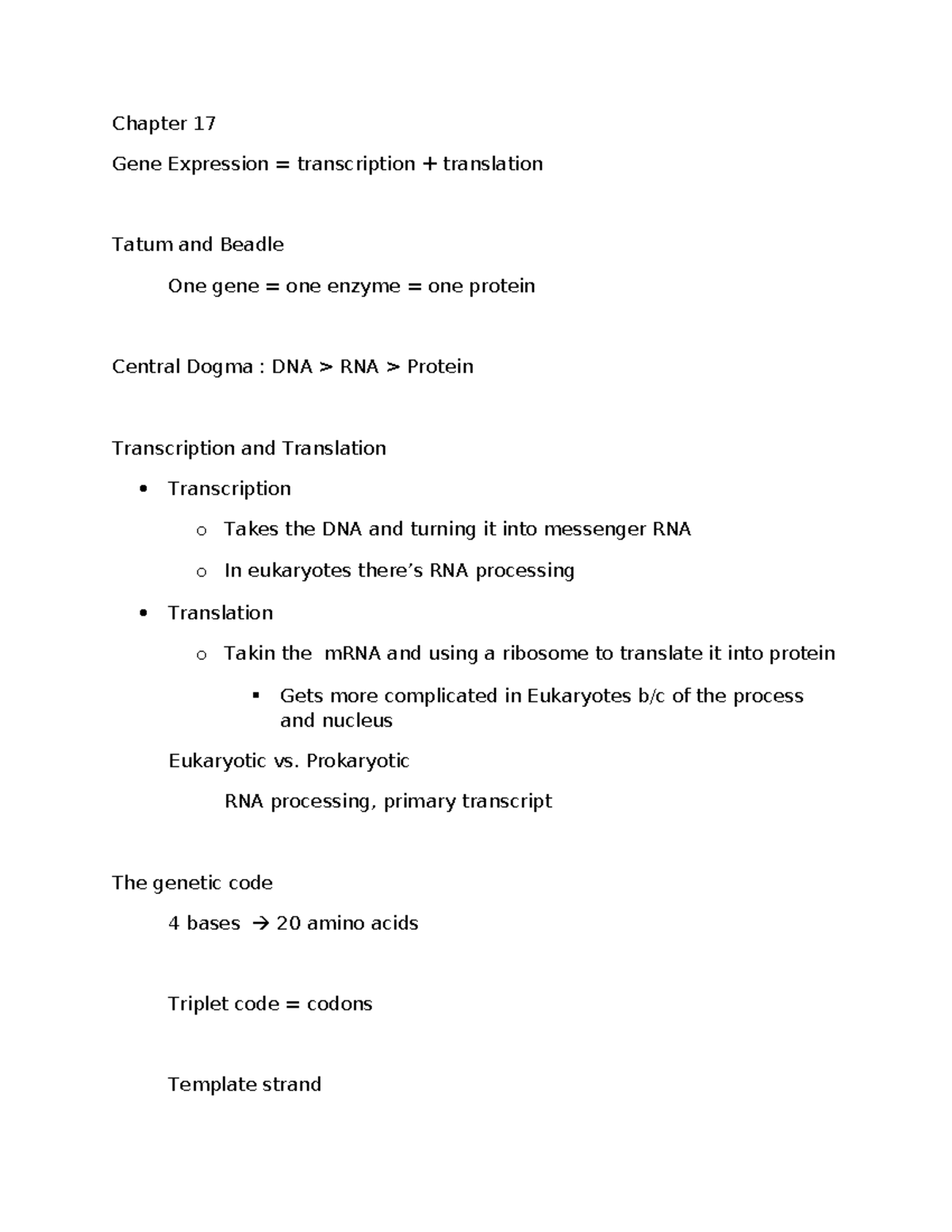 Chapter 17 Outline - Chapter 17 Gene Expression = transcription ...