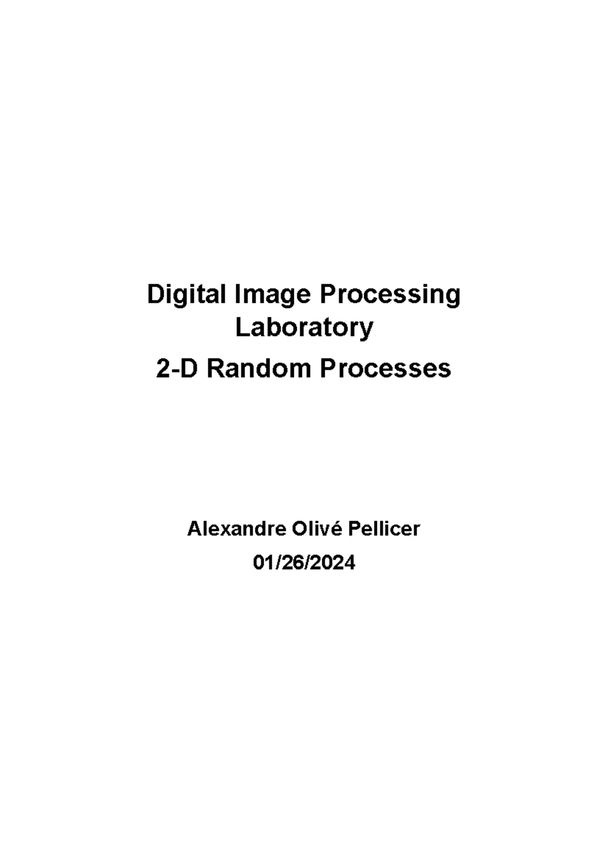 Digital Image Processing Lab1: Filtering Techniques and Implementation ...