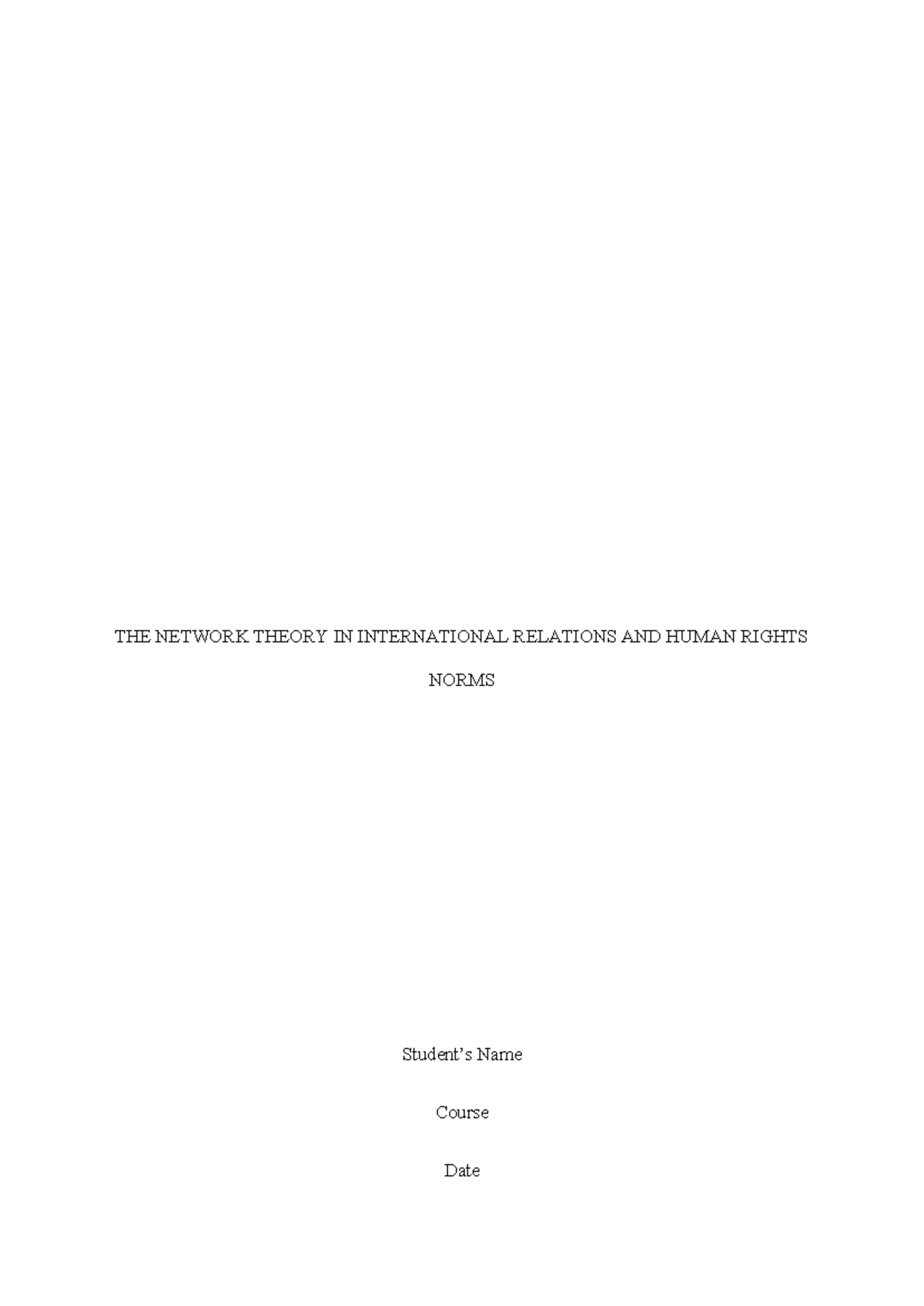Network Theory in International Relations & Human Rights Norms (IR 101 ...
