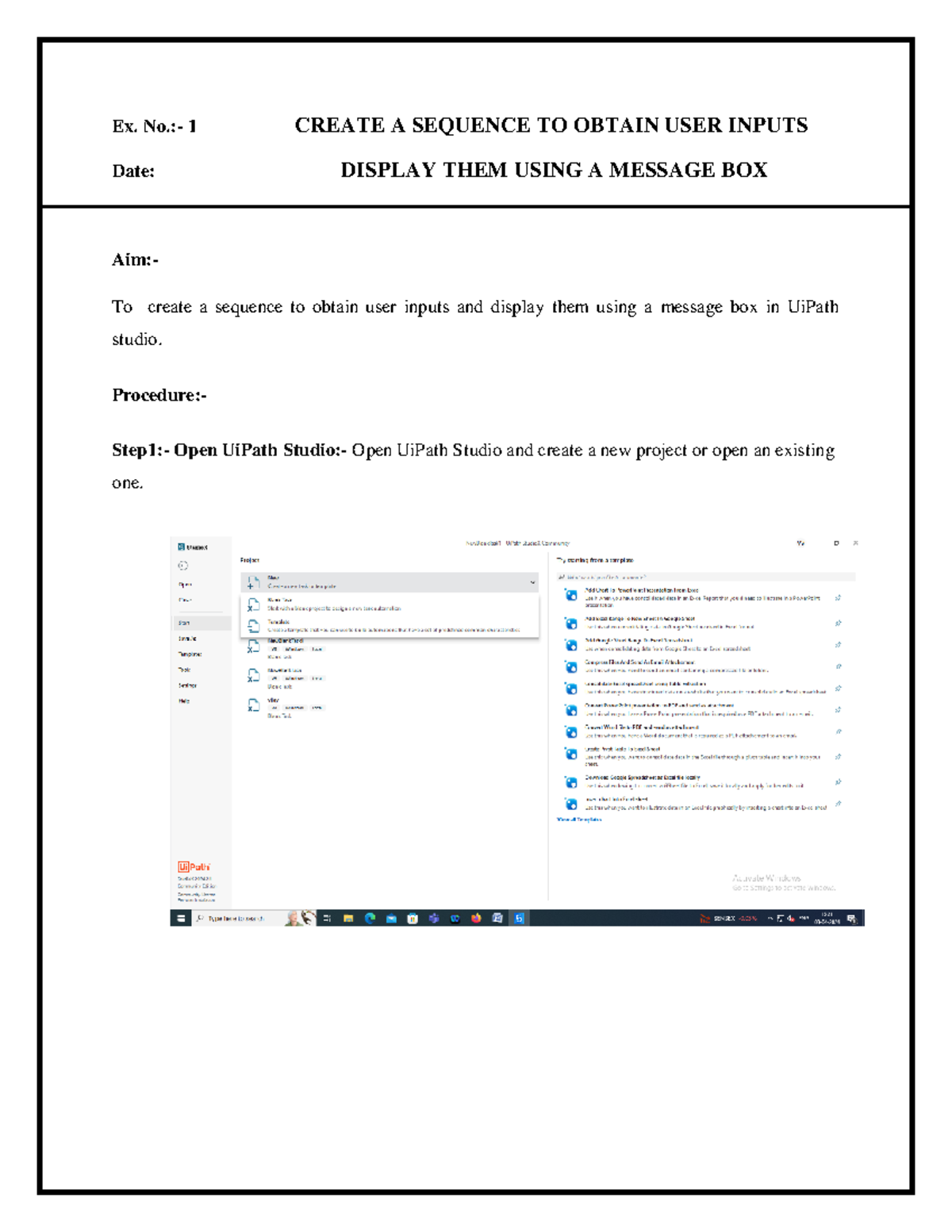RPA LAB Record - Ex. 1: User Input Sequence in UiPath Studio - Studocu