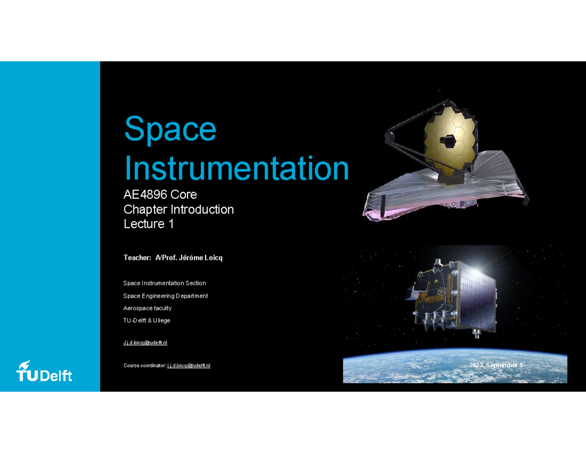 AE4896 Space Instrumentation Core Course 1 Lecture 1 Overview - Studeersnel
