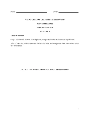 CH 102 GENERAL CHEMISTRY II SPRING 2025 MIDTERM EXAM 4 PRACTICE TEST ...