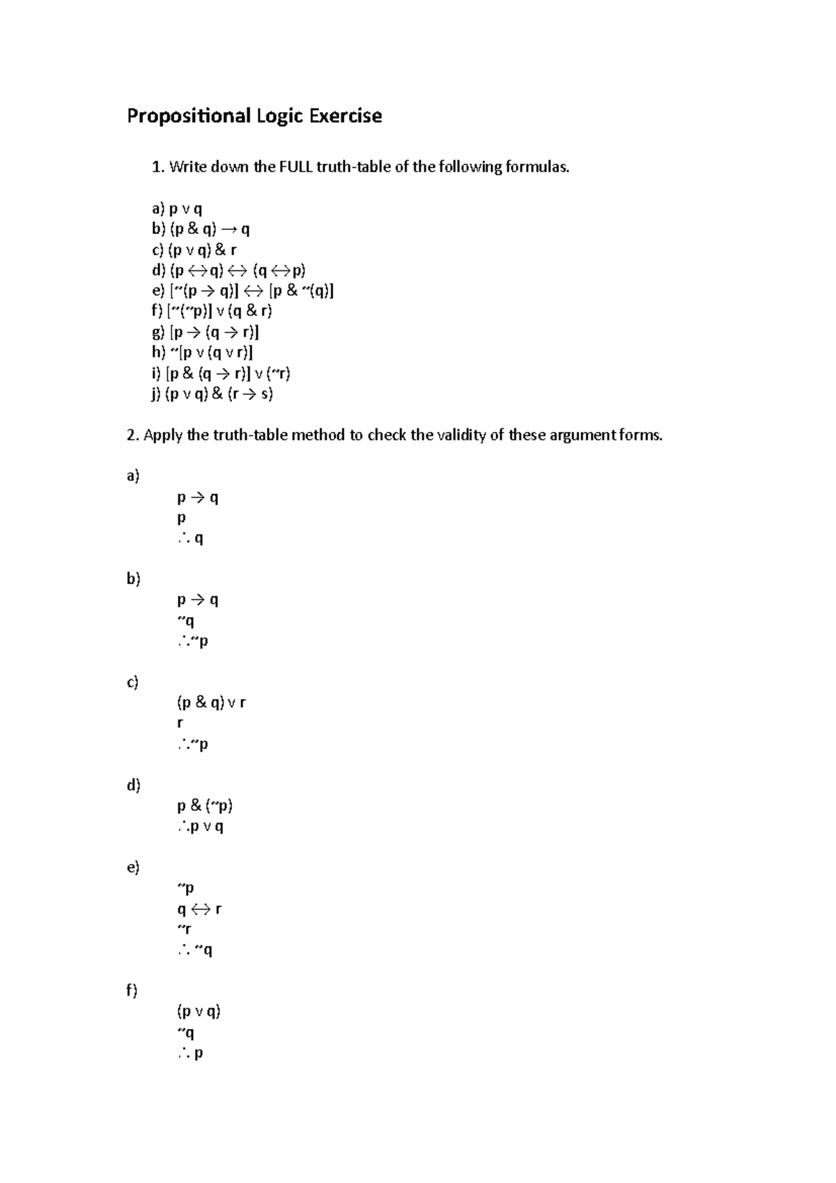 Propositional Logic Exercise - Propositional Logic Exercise Write down ...