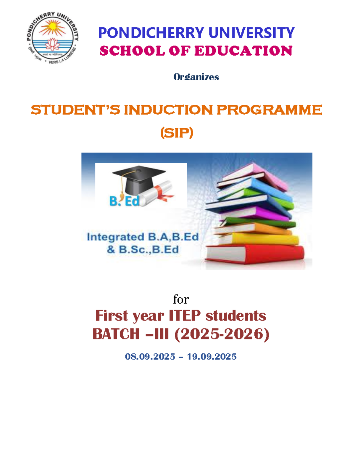 Induction Programme (SIP) for First Year ITEP Students (Batch 2025 ...