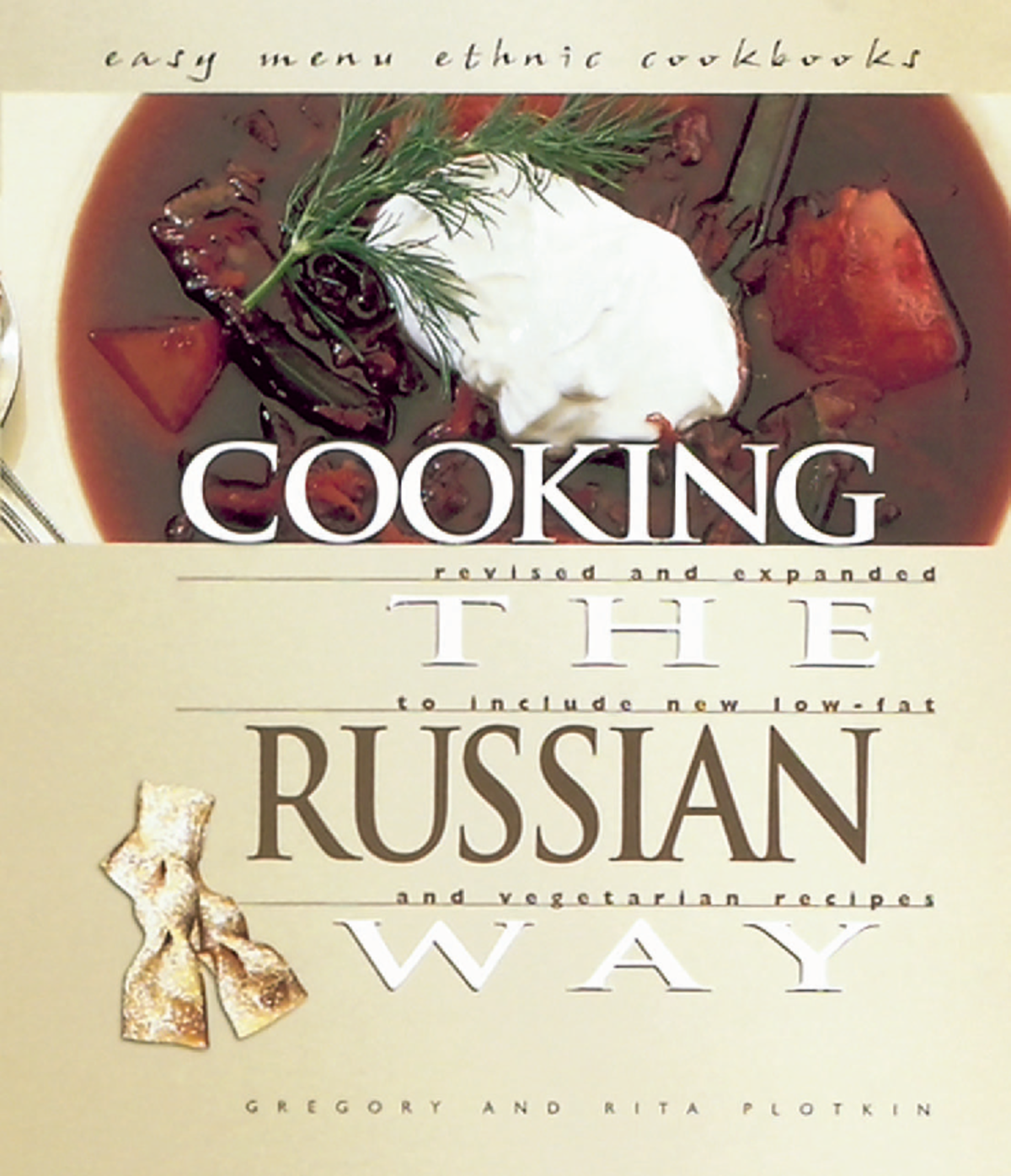 Russian Cooking Made Easy: A Comprehensive Ethnic Cookbook - Studocu
