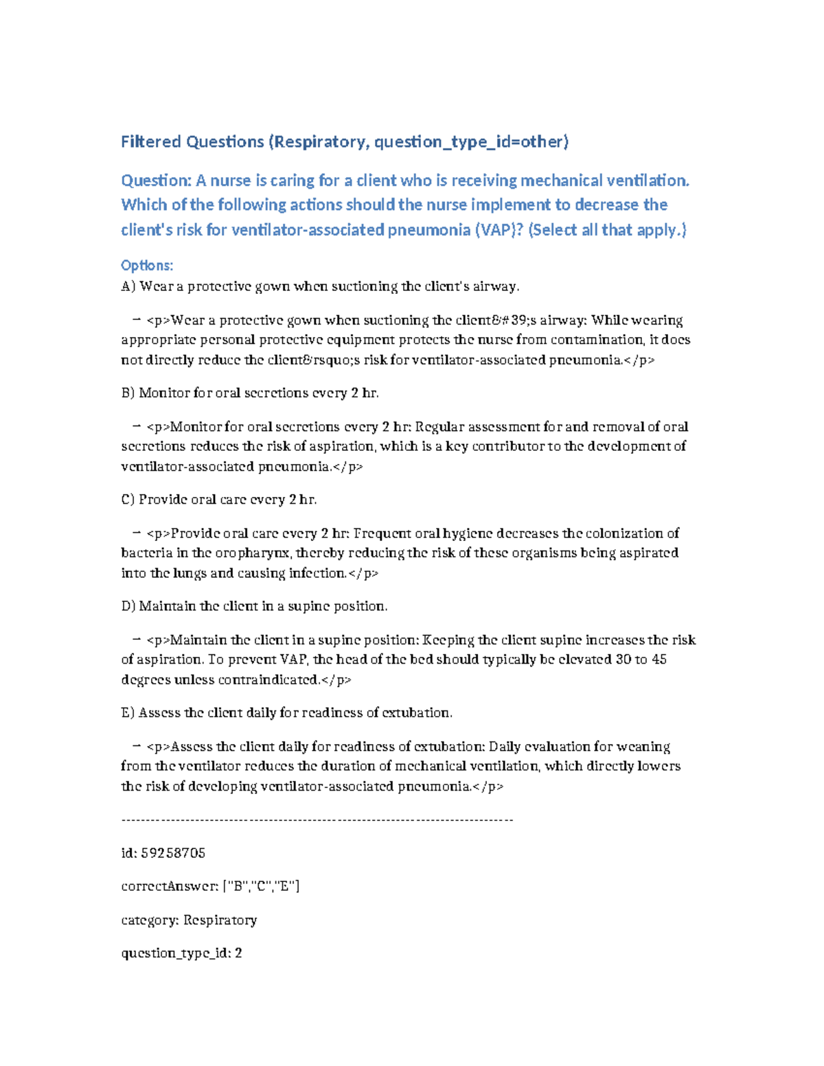Filtered Questions: Respiratory Care Strategies and Interventions - Studocu