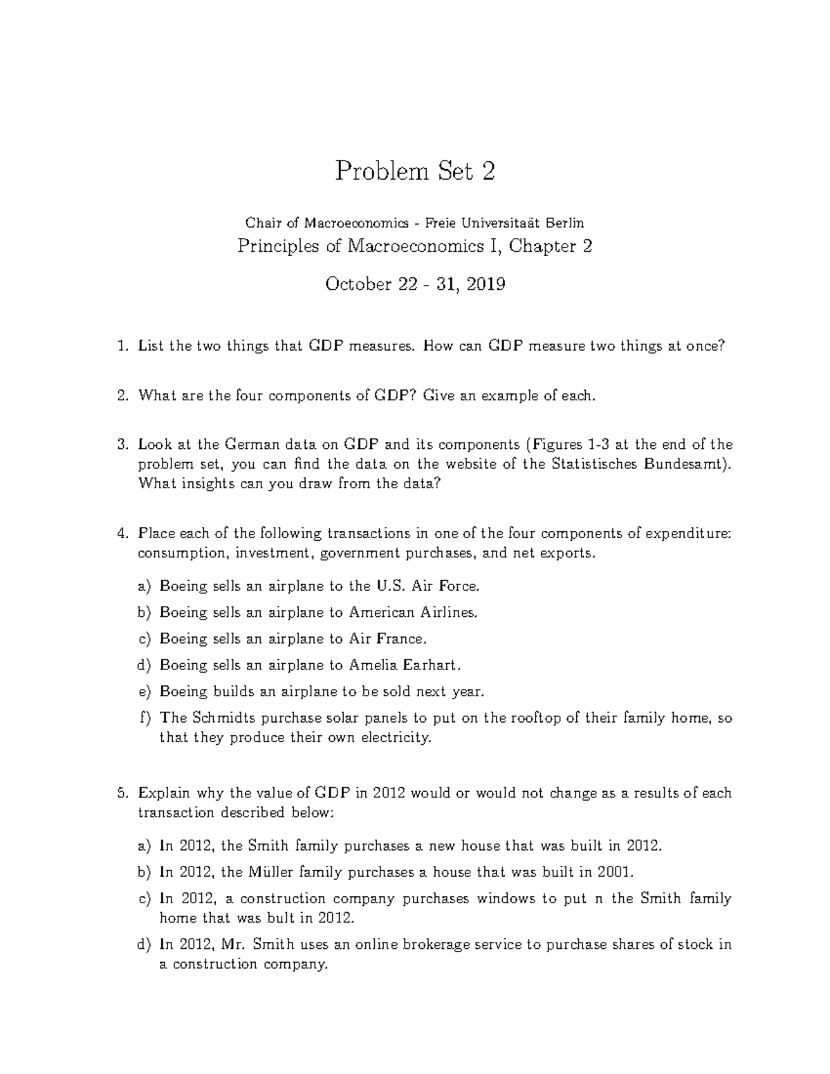 PS2 - PS2 - Problem Set 2 Chair of Macroeconomics - Freie Universita ...