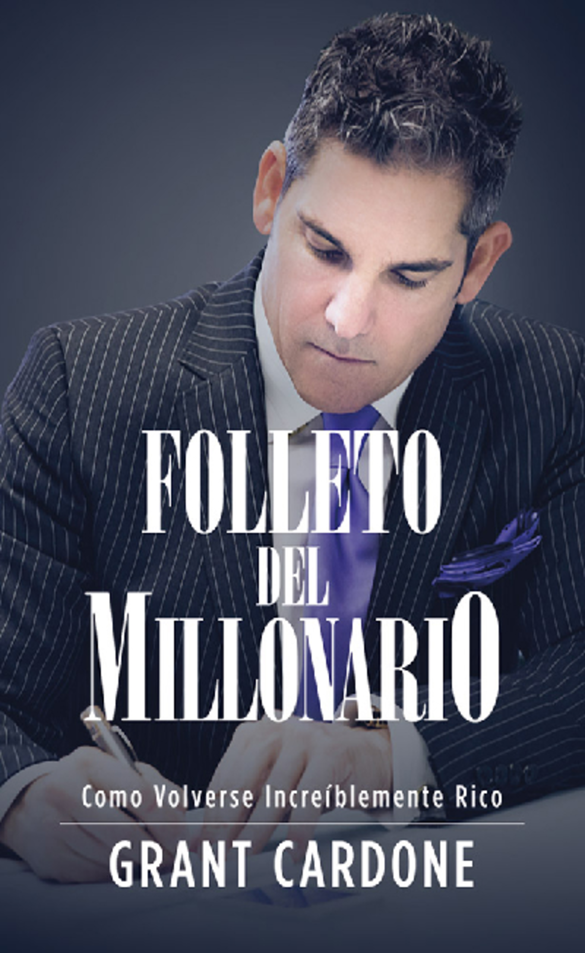 *El Folleto del Millonario: Guía de Grant Cardone para la Riqueza* - Document Preview