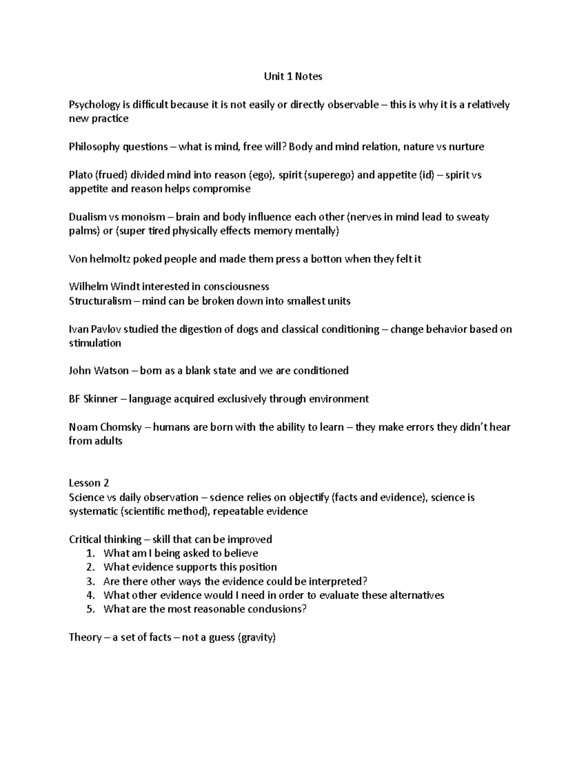 Unit 1 Notes - Unit 1 Notes Psychology is difficult because it is not ...