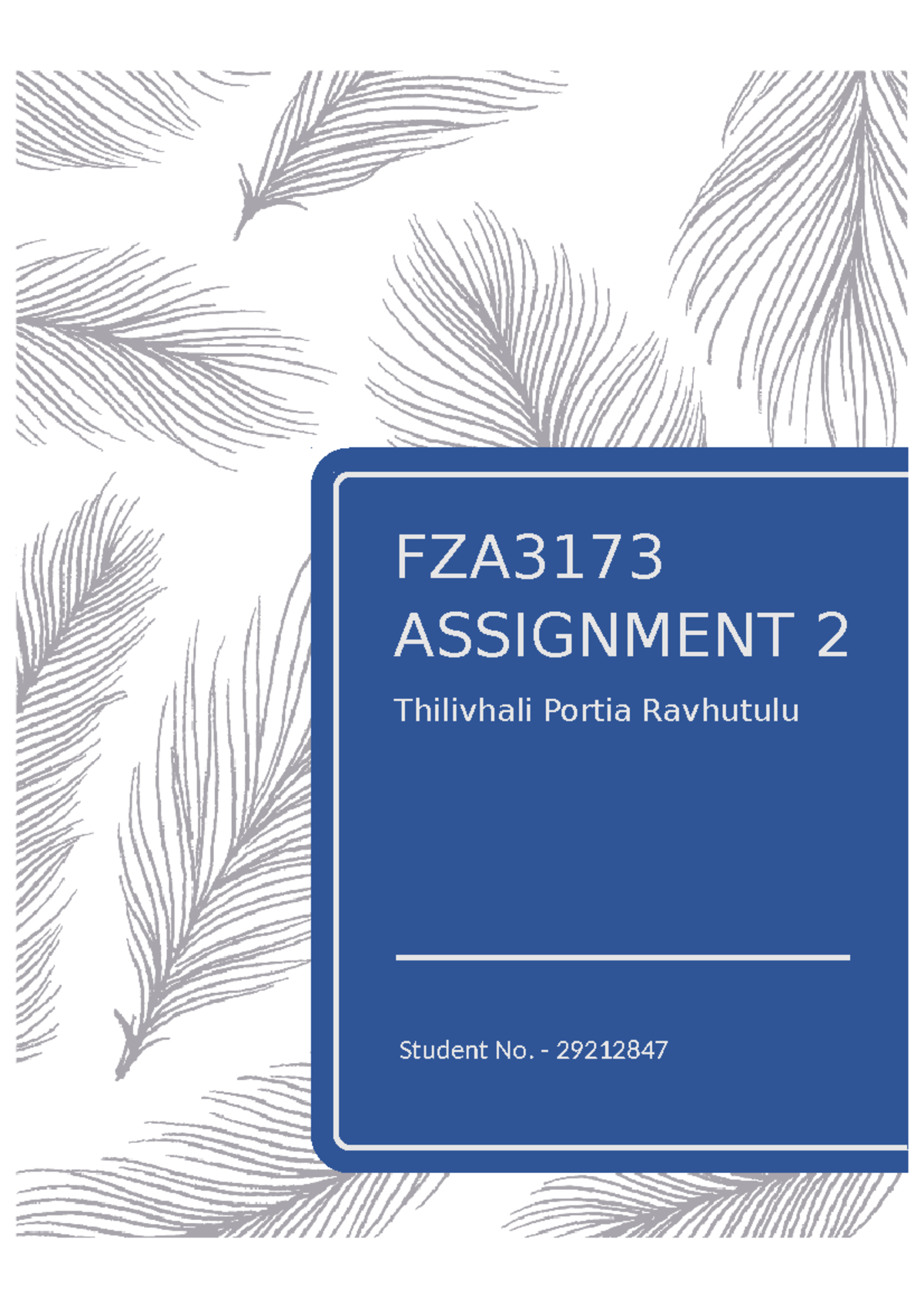 FIT 3173 Assignment 2 - FZA ASSIGNMENT 2 Thilivhali Portia Ravhutulu ...