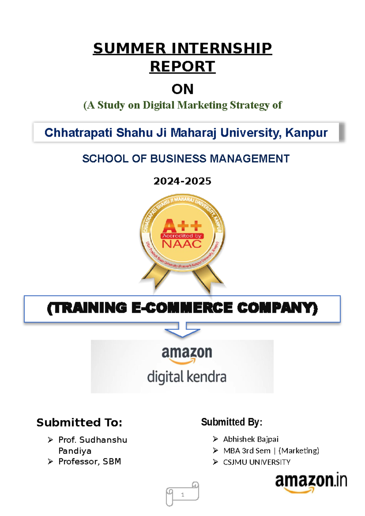 Summer Internship Report on Amazon's Digital Marketing Strategy - MBA ...