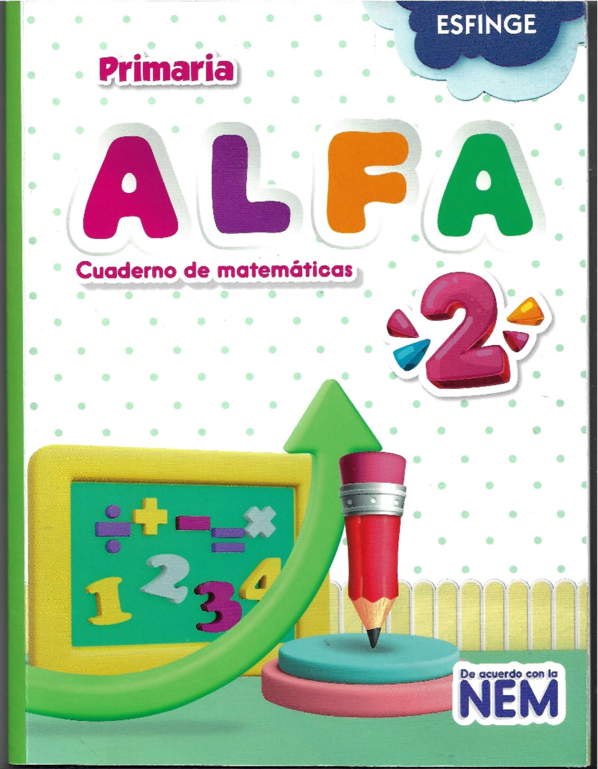 Cuaderno de Matemáticas Primaria ALFA: Contenidos y Metodología - Studocu