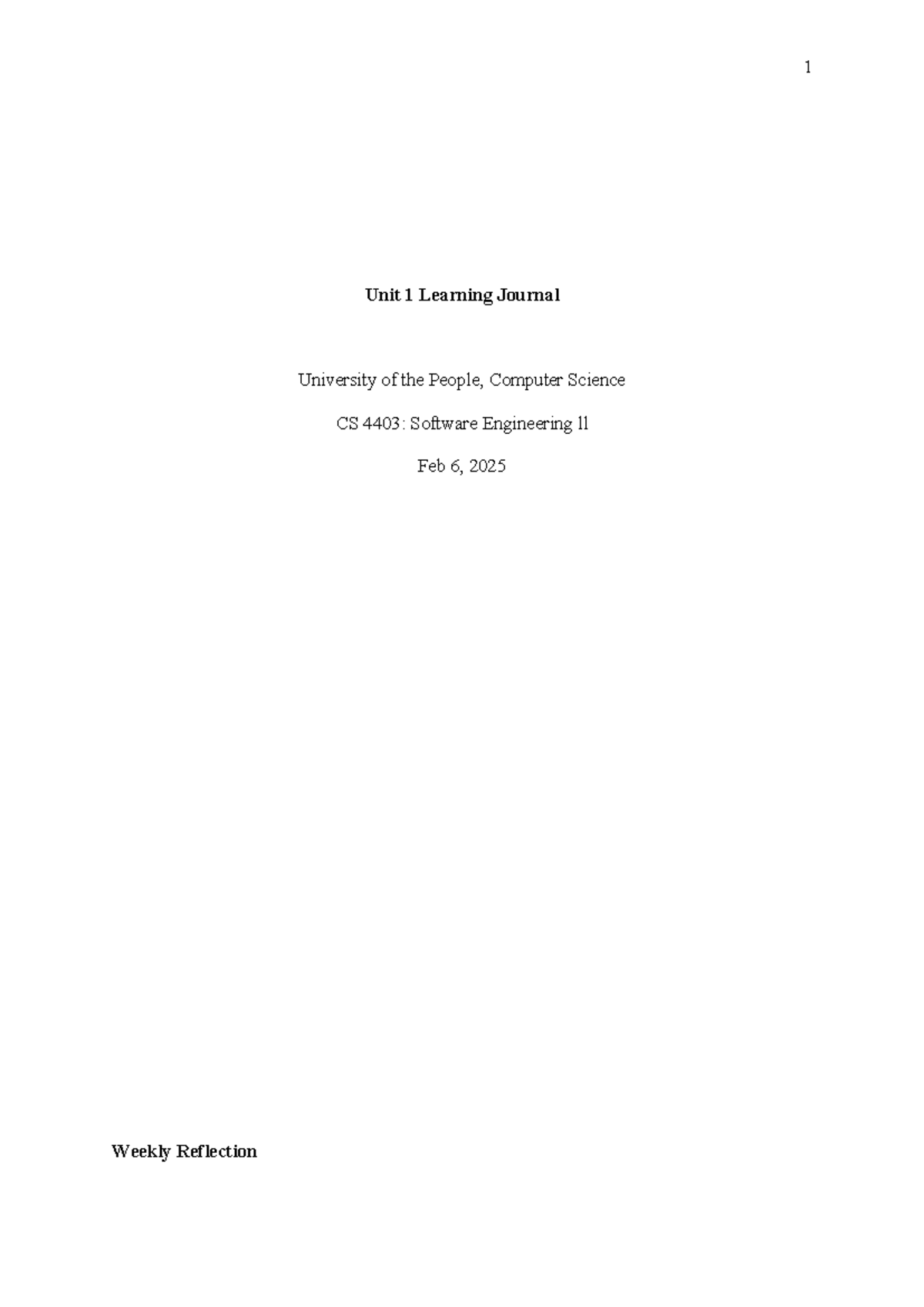 CS 4403: Software Engineering II - Unit 1 Learning Journal Reflection ...